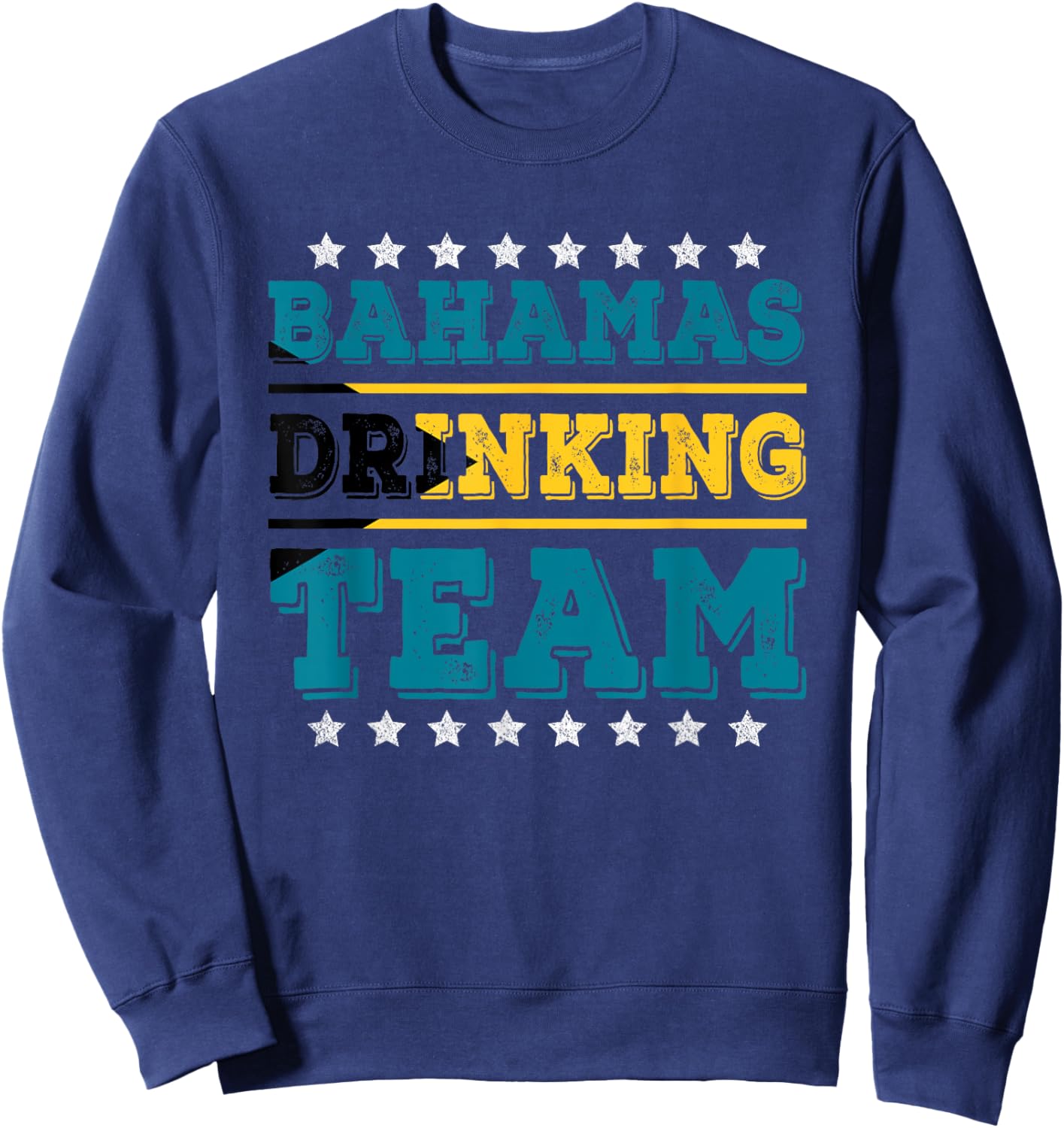 Bahamas Drinking Team Bahamian Flag Funny Drinking Sweatshirt - Sweatshirt | Navy
