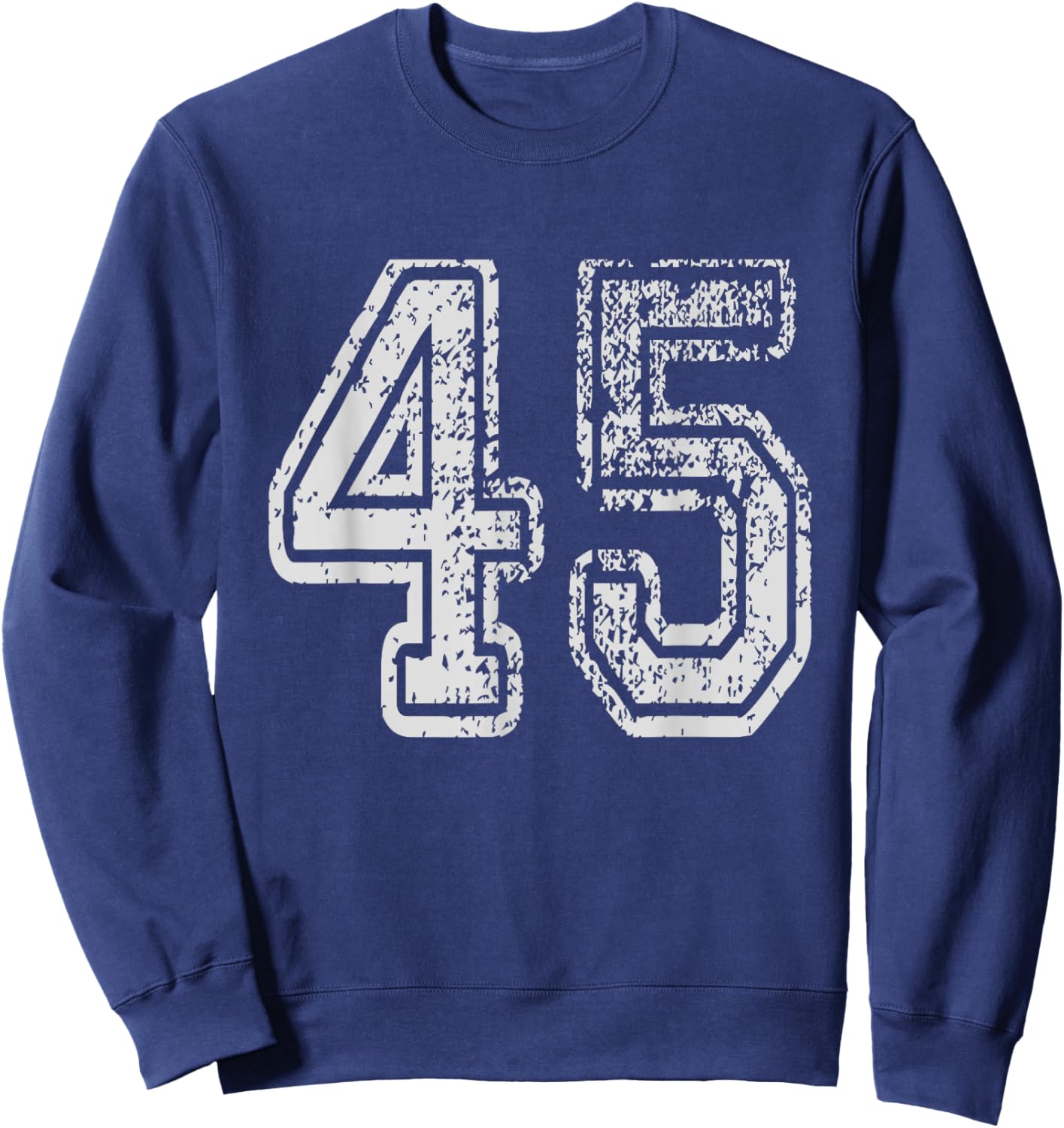 Team Jersey Uniforms Number 45 School Sports 45th Birthday Sweatshirt - Sweatshirt | Navy