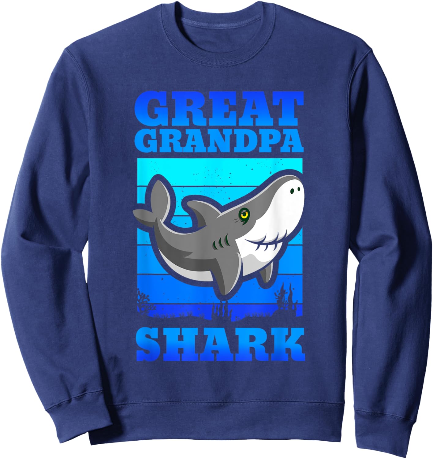 Great Grandpa Shark Cute Grandfather Grandparent Gift Sweatshirt - Sweatshirt | Navy