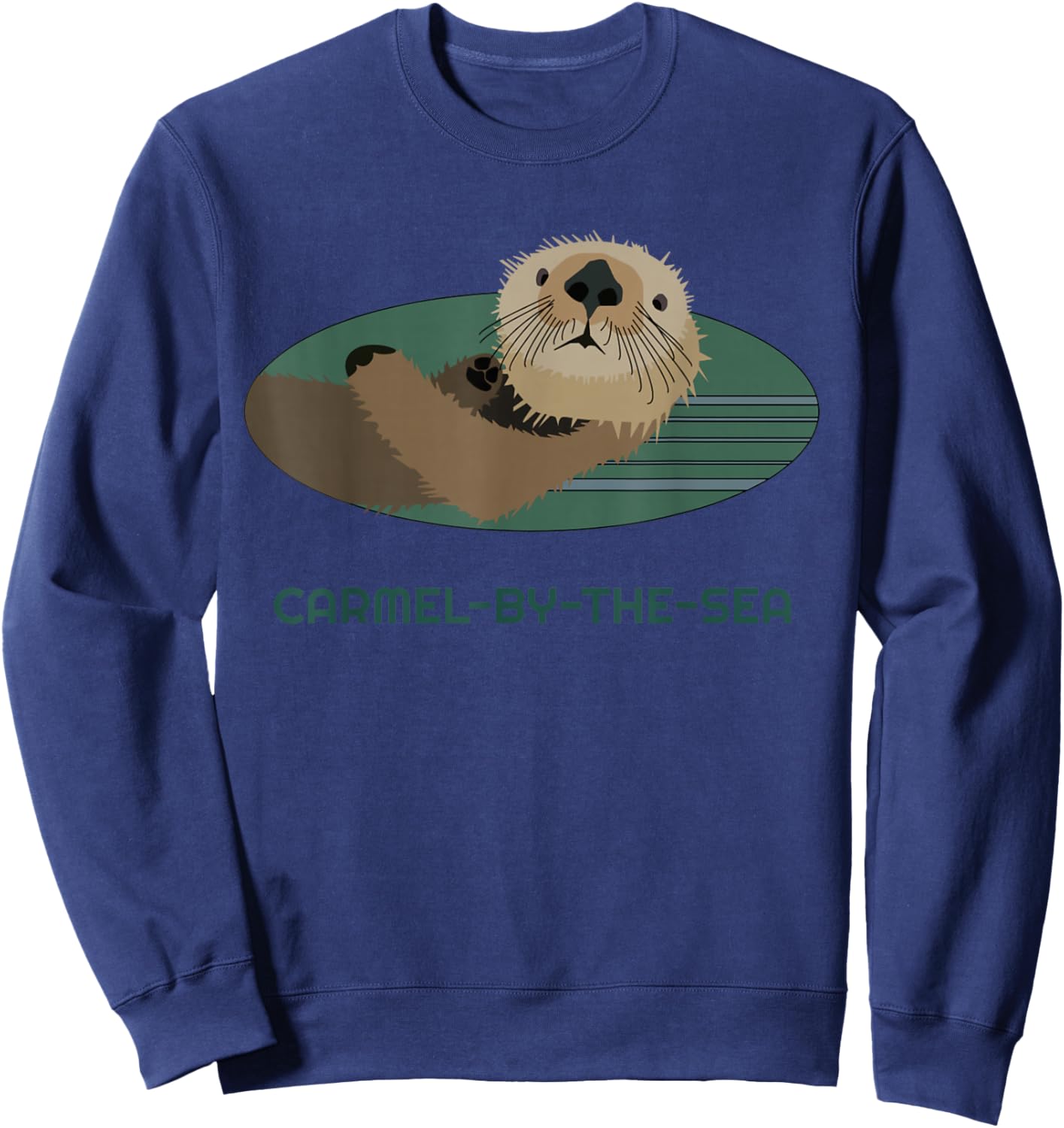 Cute Otter Carmel-by-the-Sea, California Coast Resident Sweatshirt - Sweatshirt | Navy
