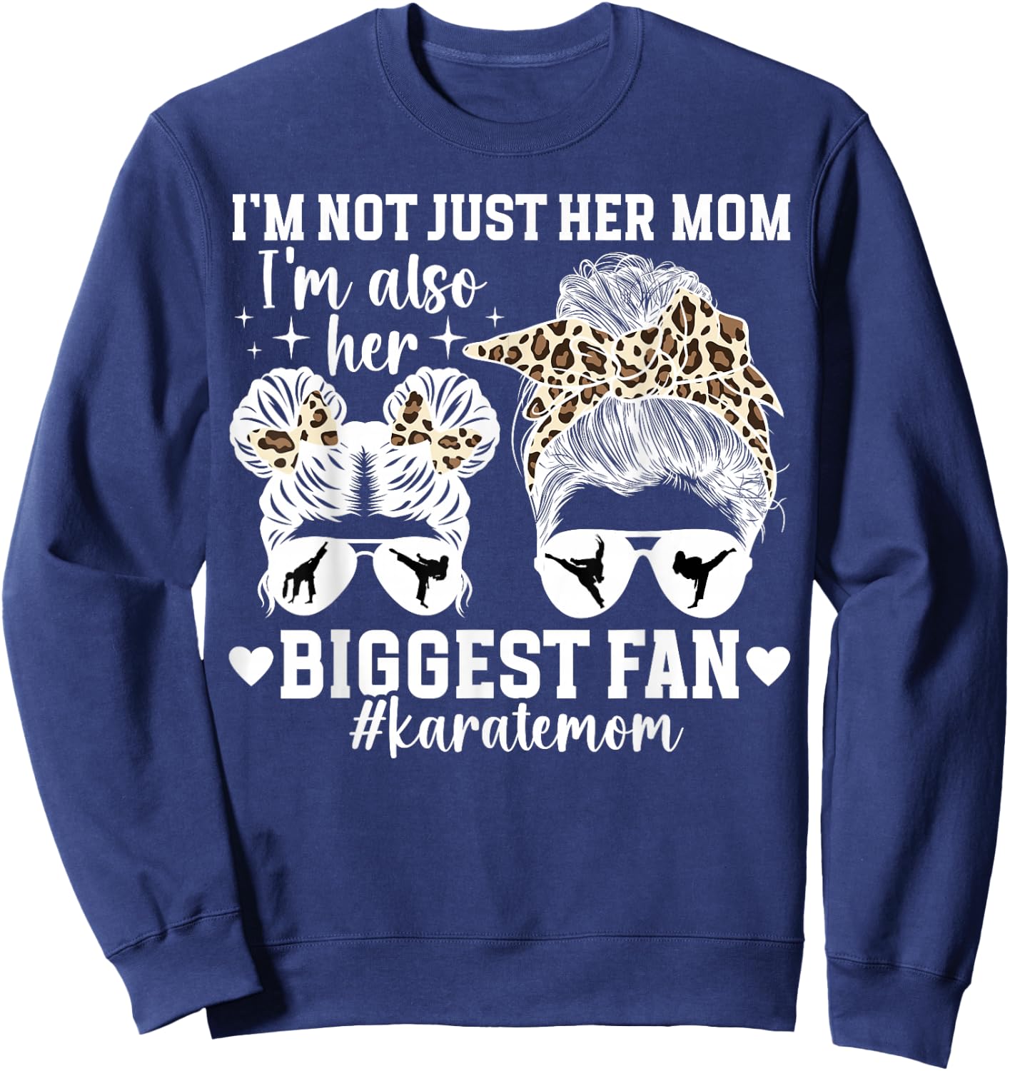 Her Biggest Fan Karate Mom Karate Mother Karate Mama Sweatshirt - Sweatshirt | Navy