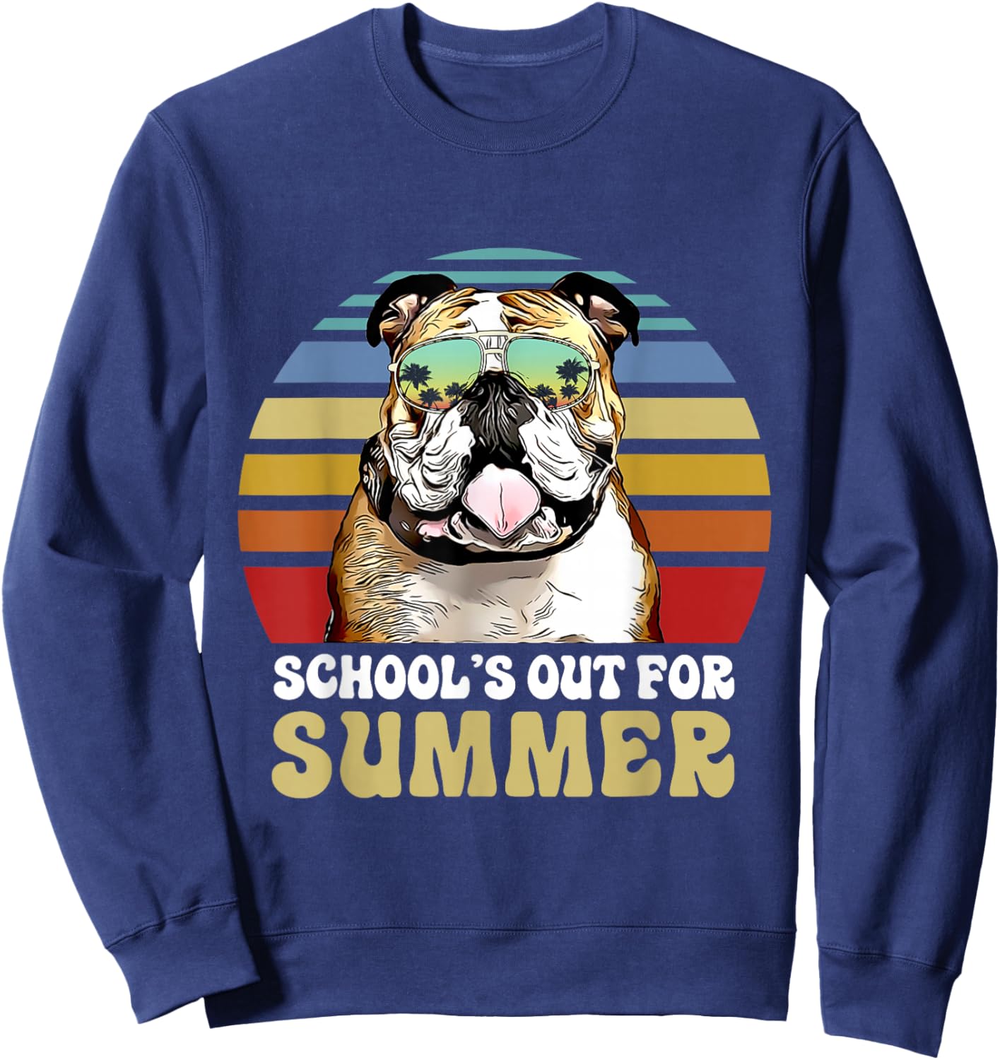 Schools Out for Summer Bulldog Dog Teacher Sweatshirt - Sweatshirt | Navy