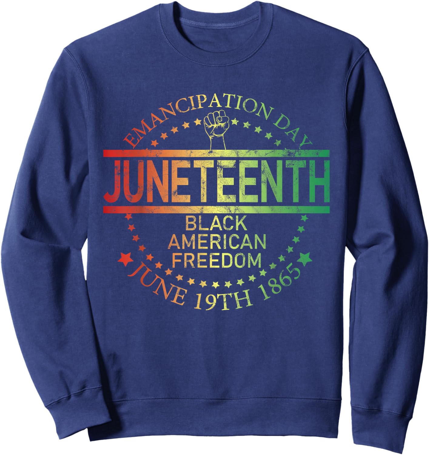 Juneteenth Black African Juneteenth & Black History Sweatshirt - Sweatshirt | Navy