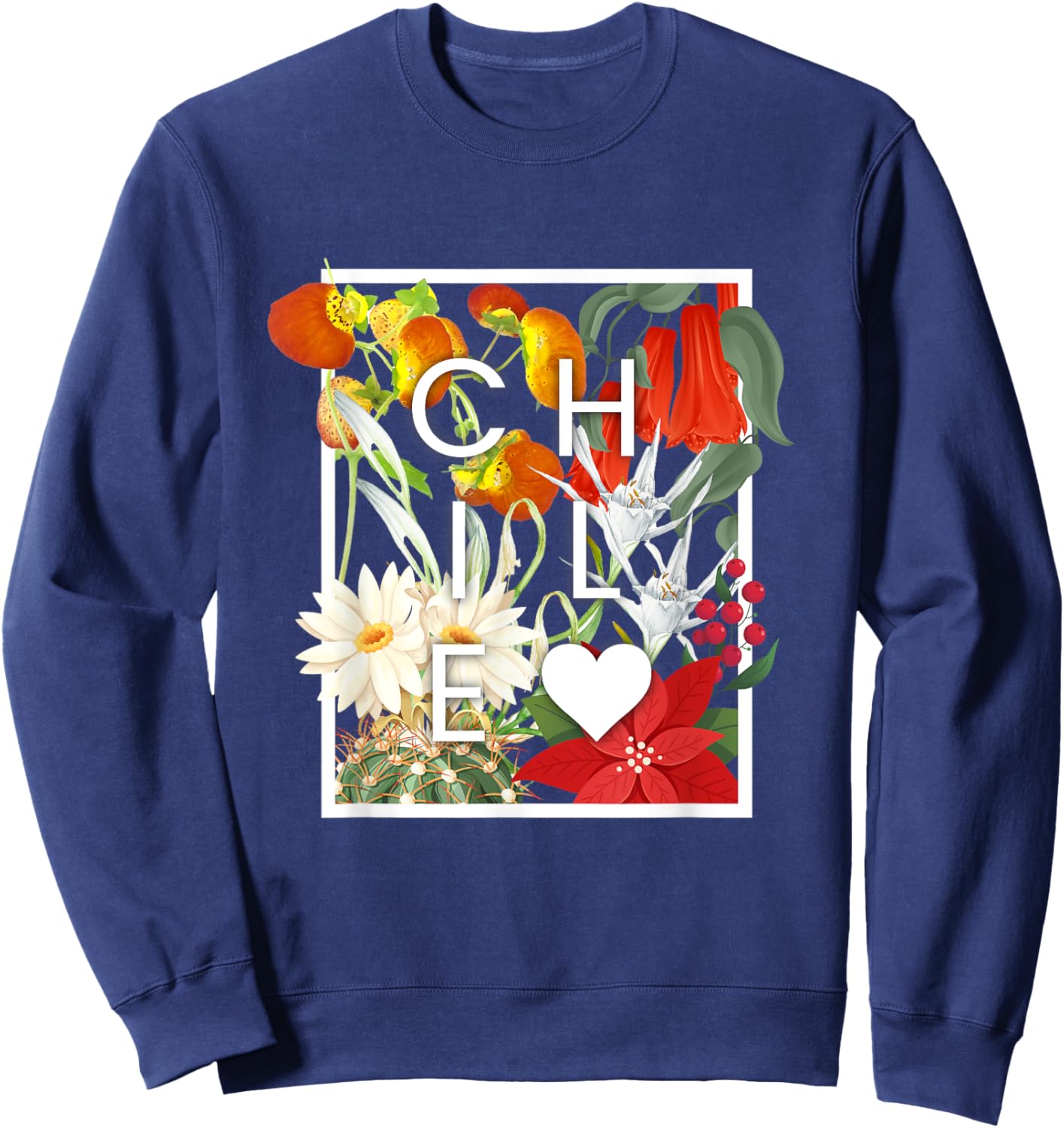 Flowers of Chile Word Art - Chilean Pride Sweatshirt - Sweatshirt | Navy
