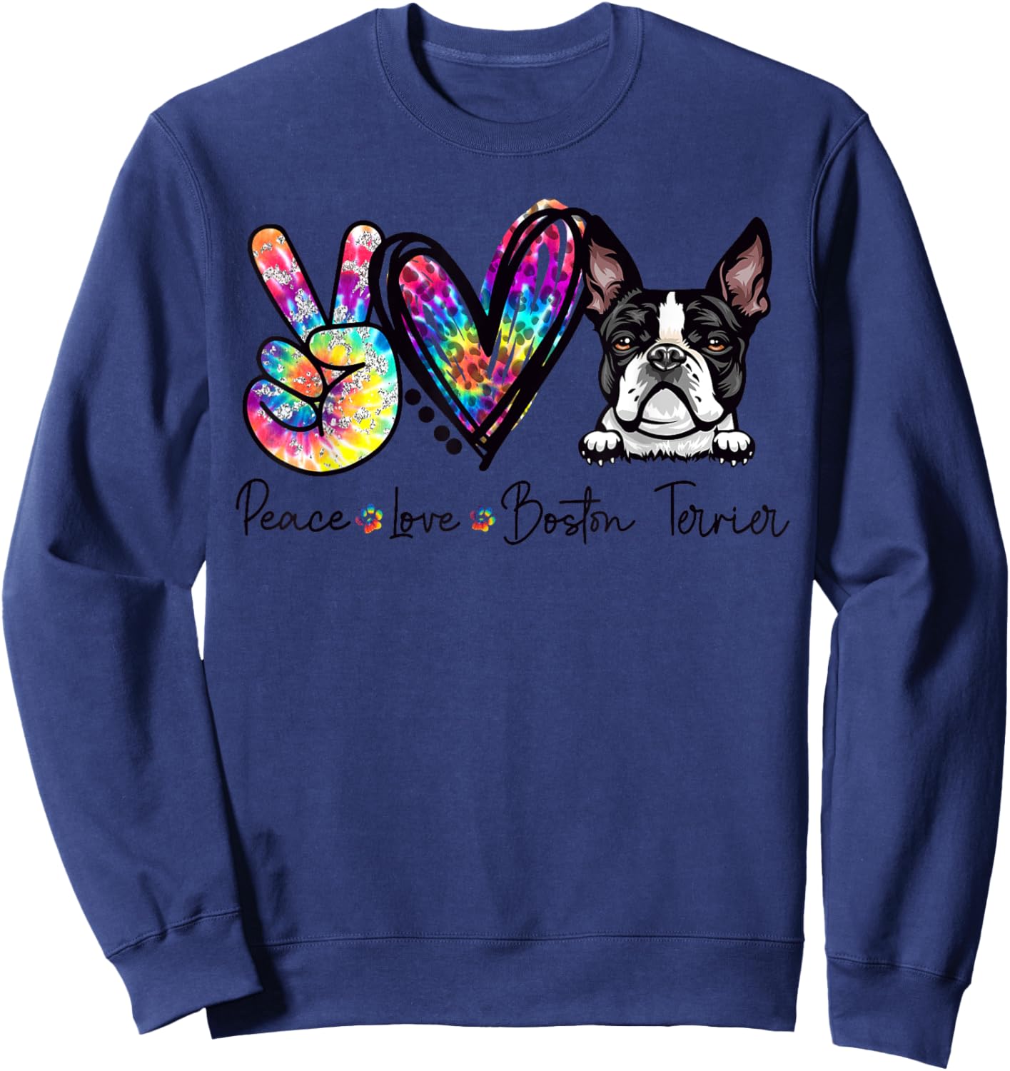 Peace Love Boston Terrier Funny Tie Dye Dog Lovers Women Girls Kids Sweatshirt - Sweatshirt | Navy