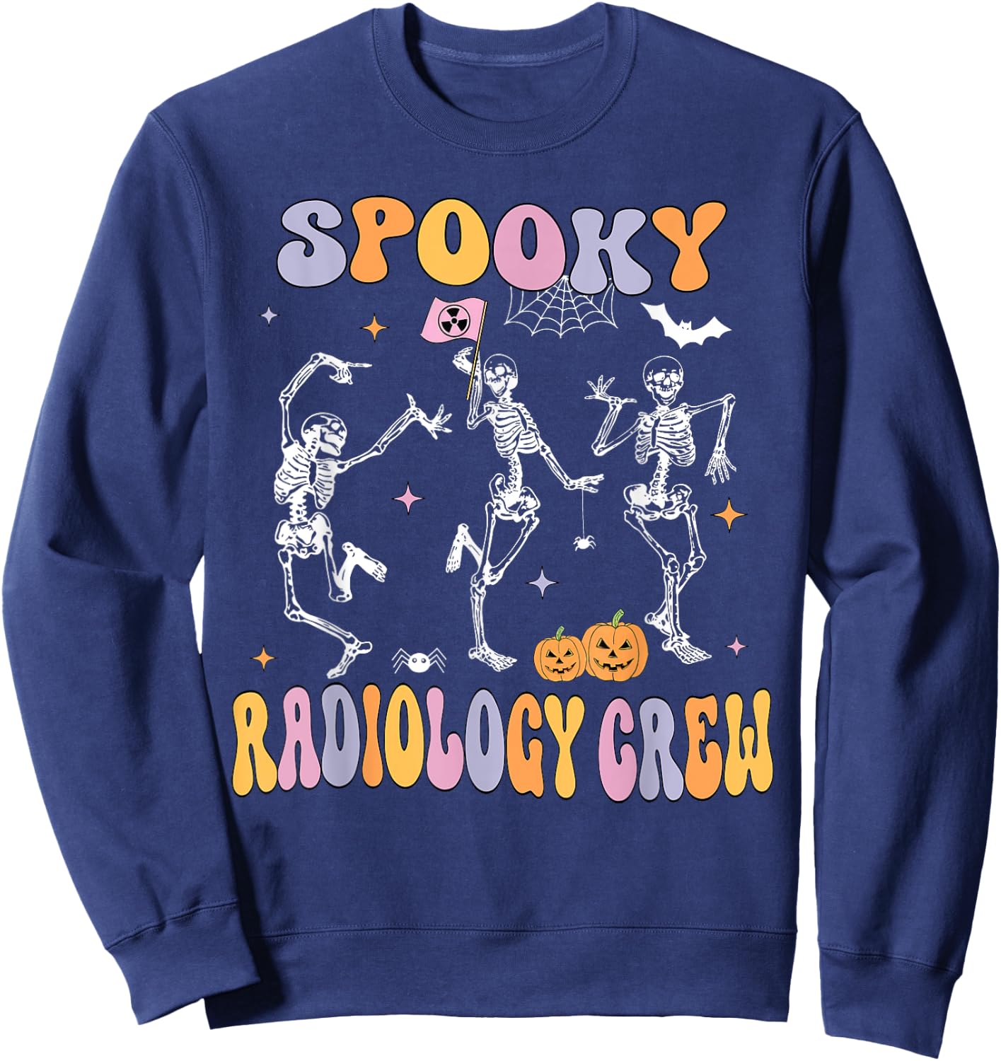 Dancing Skeleton Spooky Radiology Crew X-ray Tech Halloween Sweatshirt - Sweatshirt | Navy