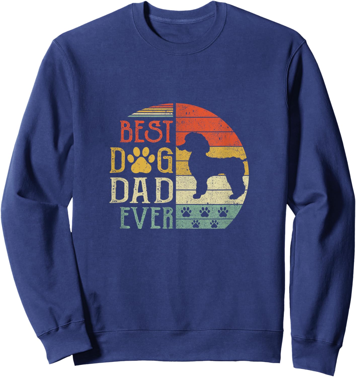 Poodle Best Dog Dad Ever Vintage Father'S Day Retro Sweatshirt - Sweatshirt | Navy