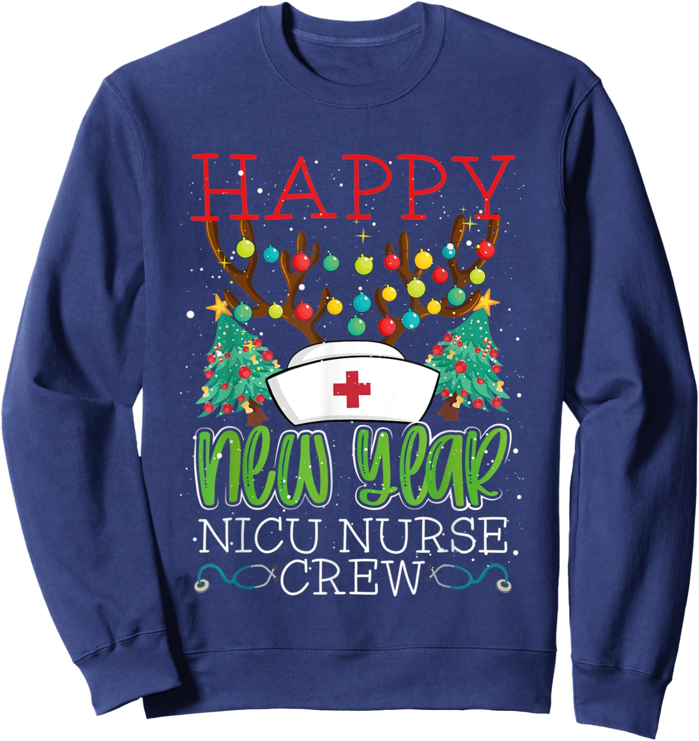 Happy New Year Nicu Nurse Crew Midwife Labor Nursing Sweatshirt - Sweatshirt | Navy