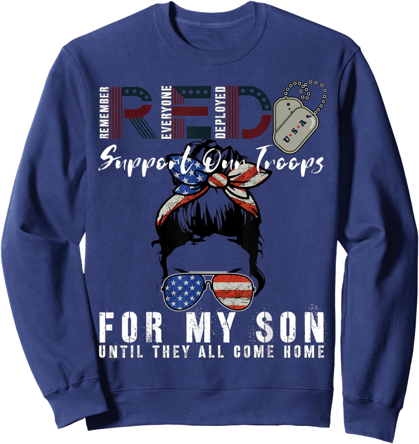 Red Friday Military I Wear Red for My Son Remember Everyone Sweatshirt - Sweatshirt | Navy