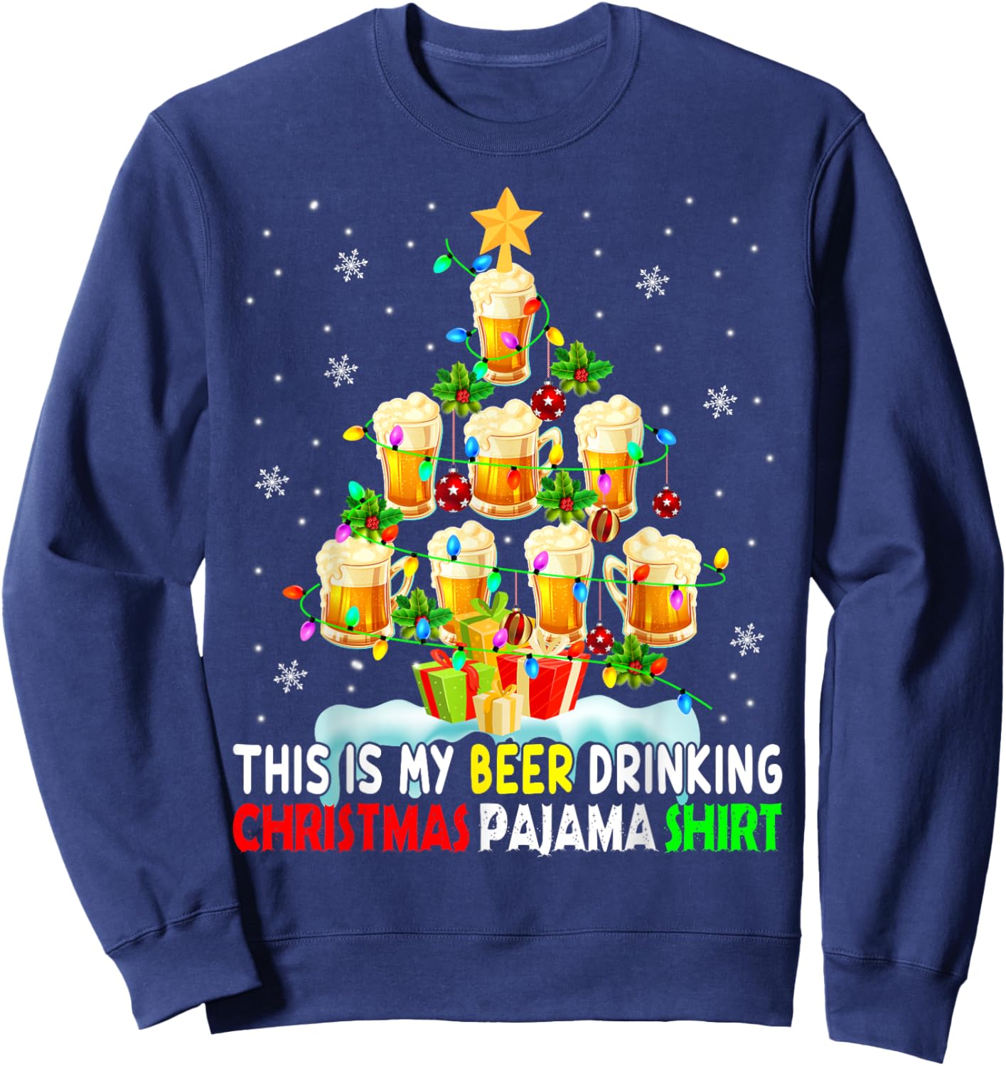 This Is My Beer Drinking Christmas Pajama Shirt Beer Drinker Sweatshirt - Sweatshirt | Navy