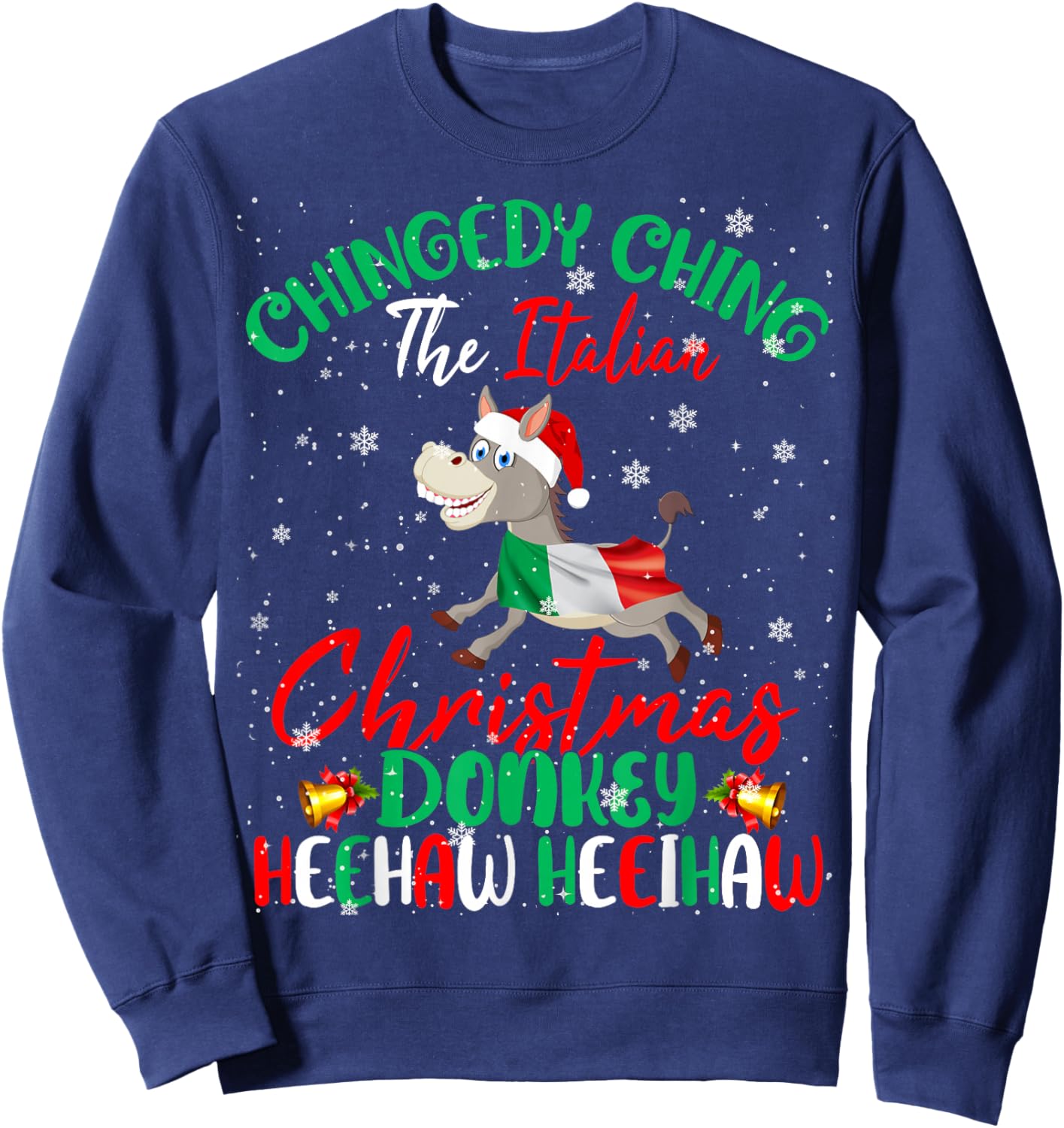 Merry Christmas Italian Funny Italian Santa Donkey Heehaw Sweatshirt - Sweatshirt | Navy