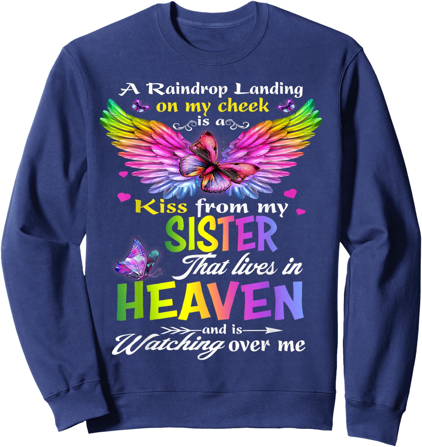 Missing My Sister My Angel In Heaven Memories, Lost Sister Sweatshirt - Sweatshirt | Navy
