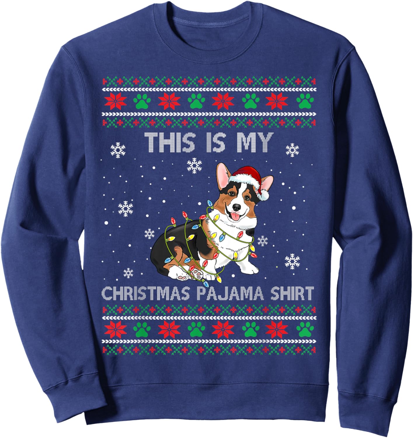 This Is My Christmas Pajama Shirt Tricolor Corgi Pjs Xmas Sweatshirt - Sweatshirt | Navy