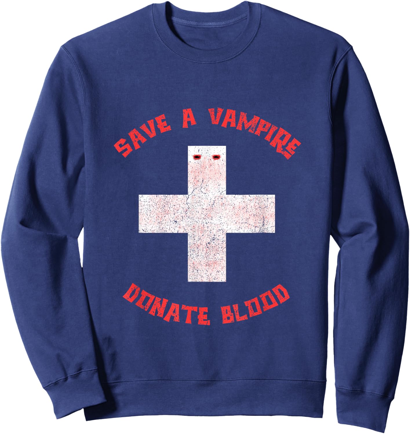 Save A Vampire Donate Blood Funny Halloween Sweatshirt - Sweatshirt | Navy