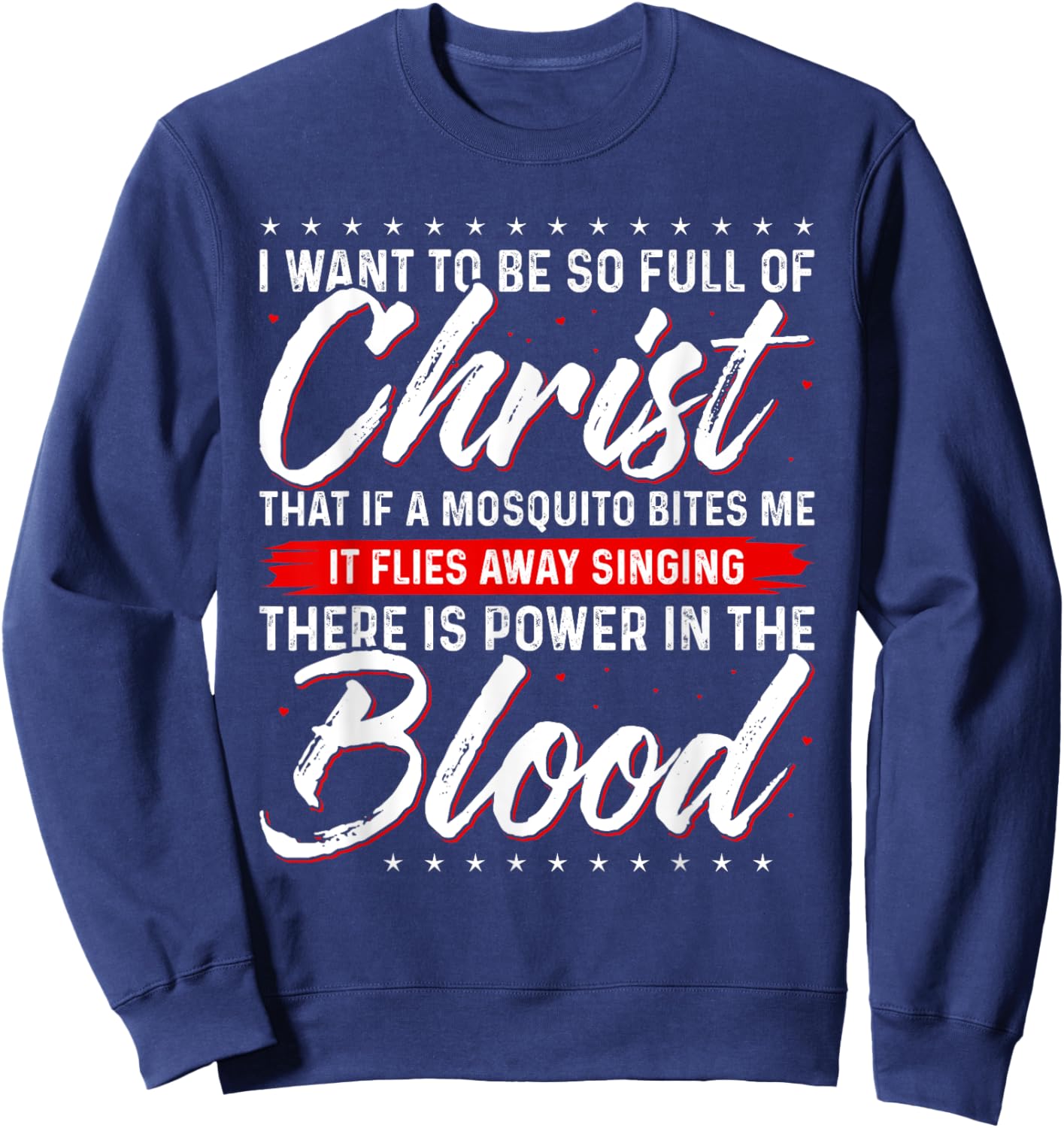 There Is Power In the Blood T Shirt Jesus Shirts Sweatshirt - Sweatshirt | Navy