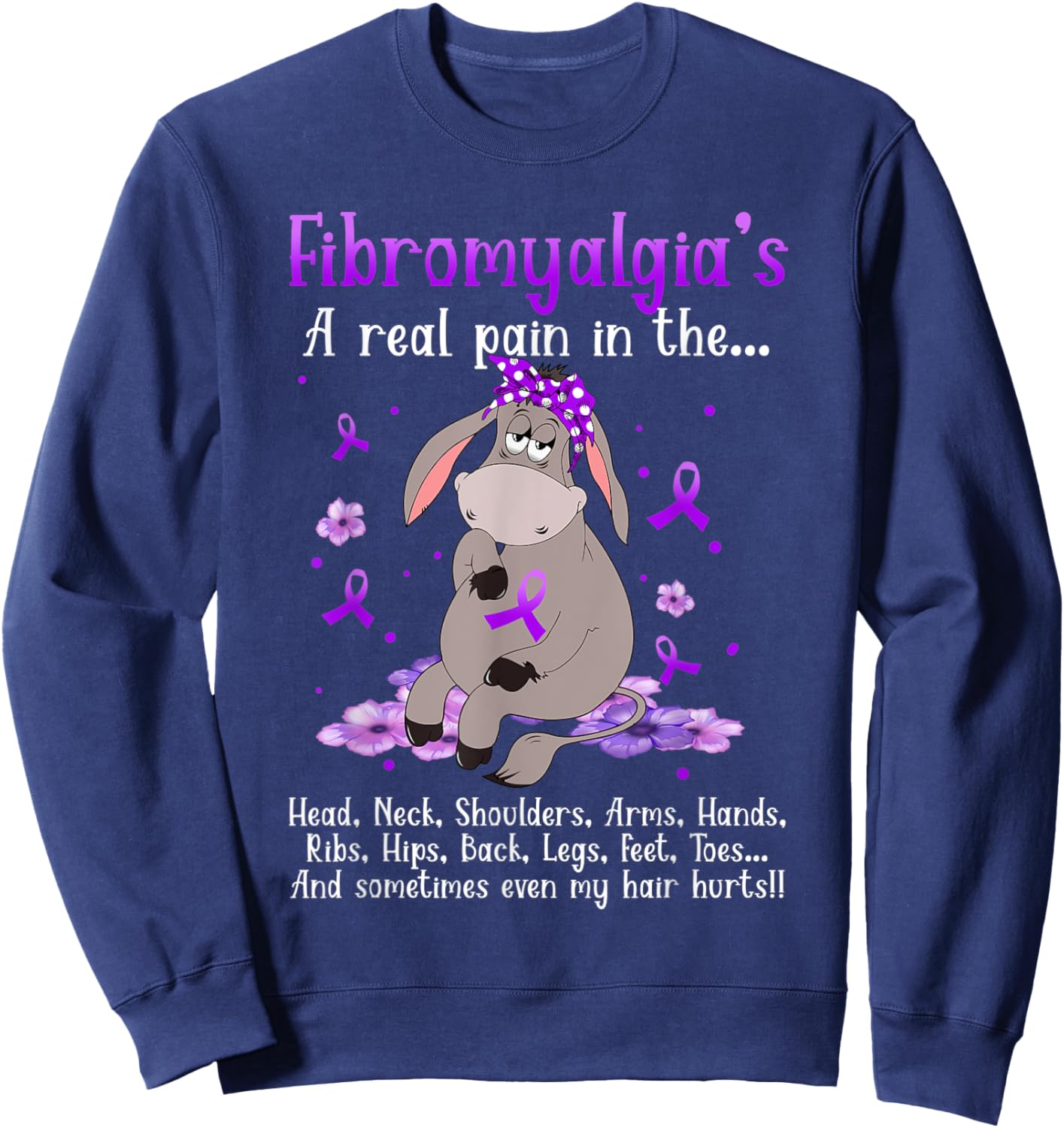 Fibromyalgia Donkey Fibromyalgia's A Real Pain In the Head Sweatshirt - Sweatshirt | Navy