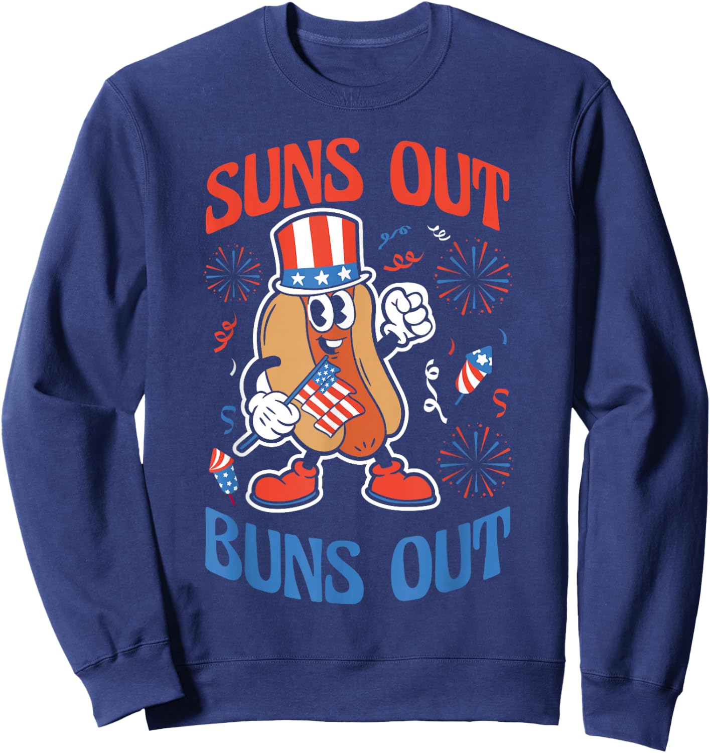 American Flag Suns Out Buns Out USA Funny 4th Of July Sweatshirt - Sweatshirt | Navy