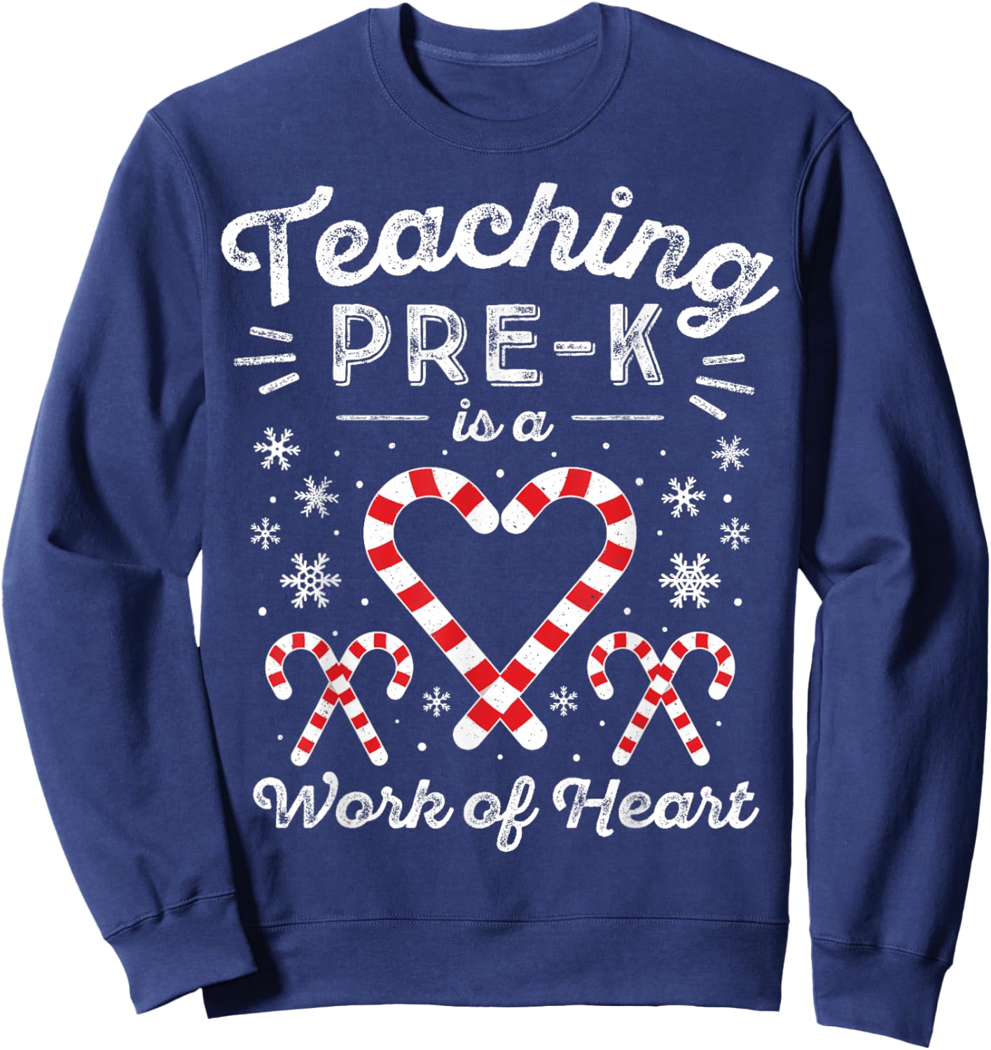 Christmas Candy Cane Work of Heart Preschool & Pre-K Teacher Women Kids Sweatshirt - Sweatshirt | Navy