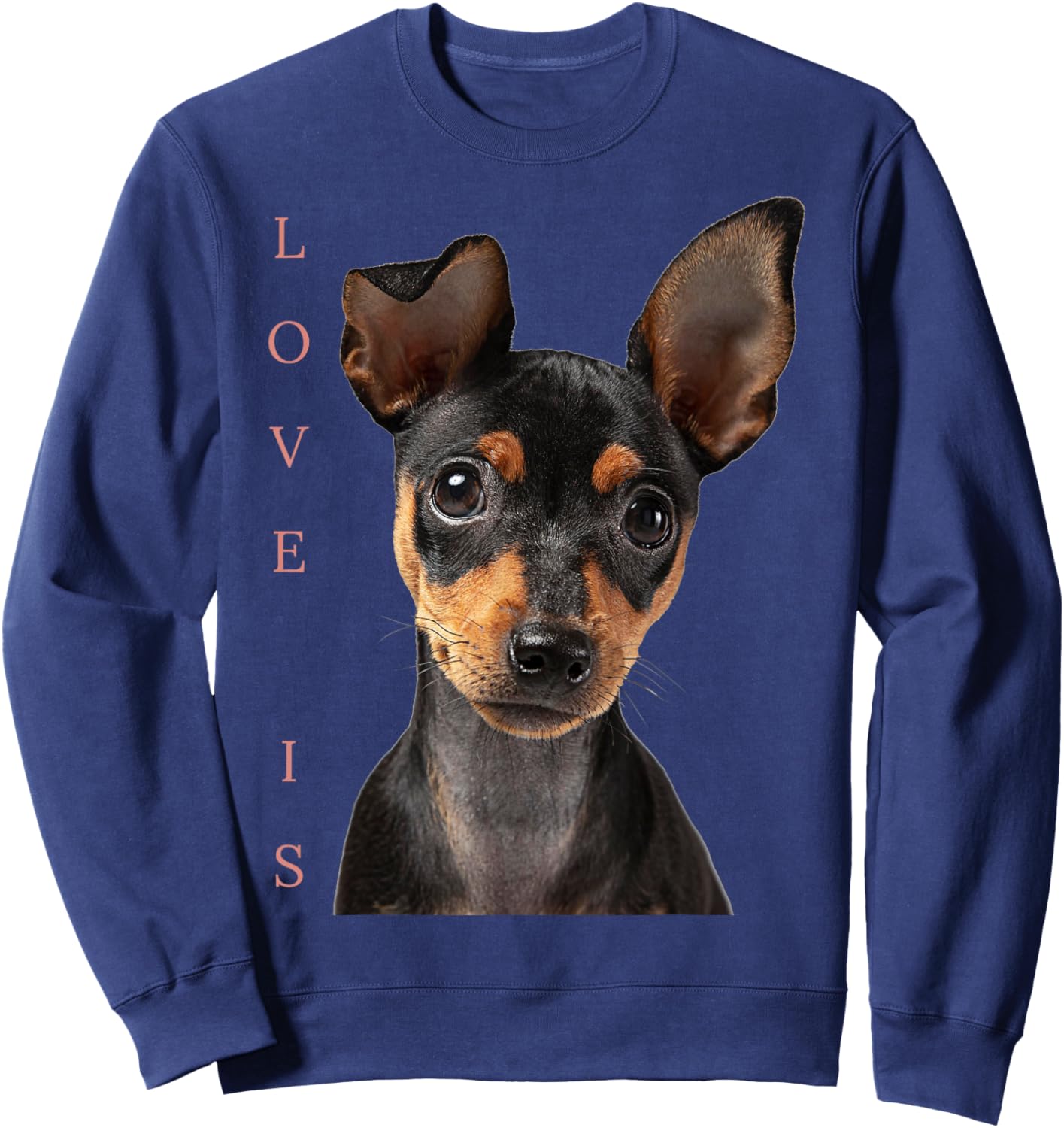 Miniature Pinscher Shirt Dog Mom Dad Love Puppy Pet Sweatshirt - Sweatshirt | Navy