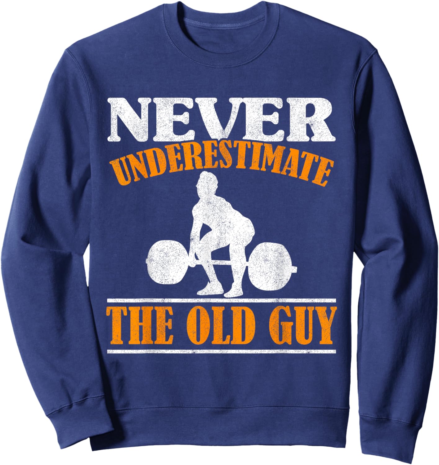 Old Guy Bodybuilding Grandpa Gym Grandfather Weightlifting Sweatshirt - Sweatshirt | Navy
