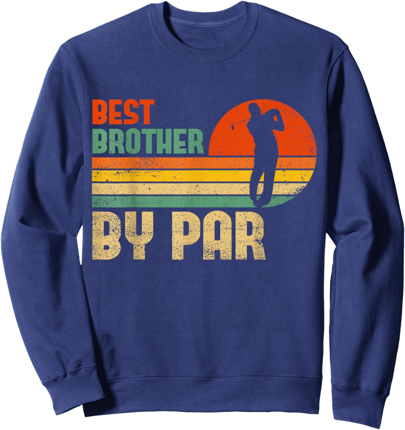 Vintage Best Brother By Par | Funny Golf Brother Sweatshirt - Sweatshirt | Navy