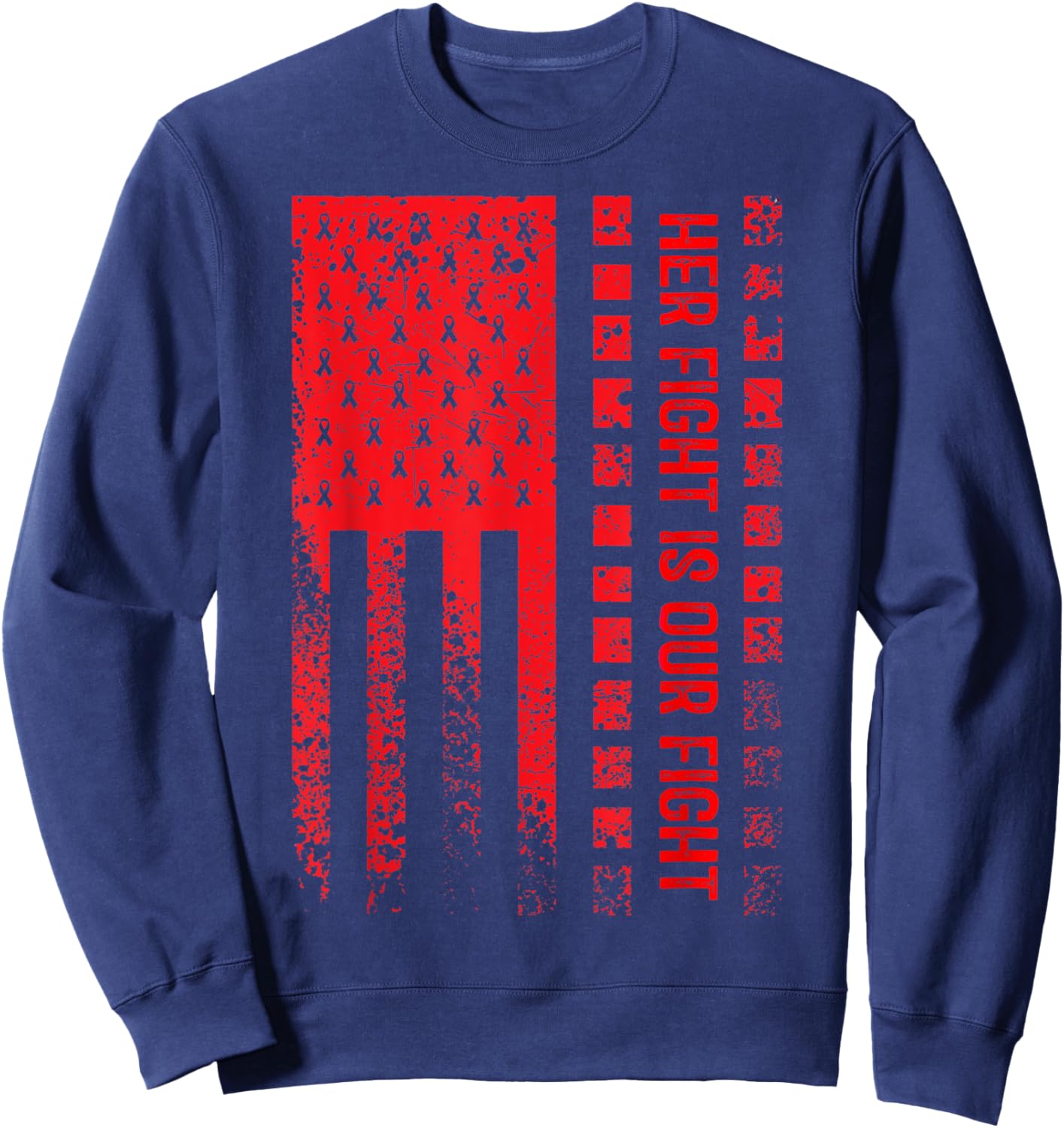Her Fight Is Our Fight Squamous Cell Carcinoma Awareness Sweatshirt - Sweatshirt | Navy