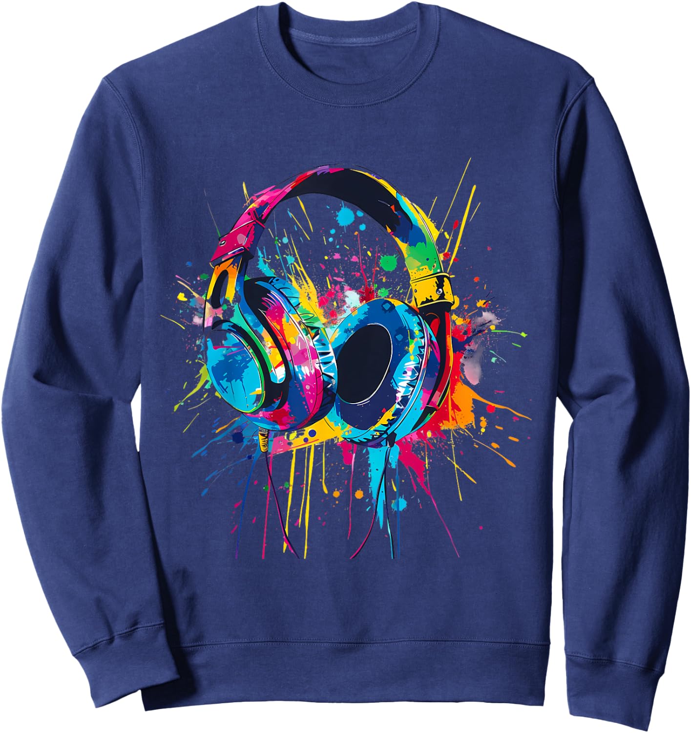 Headphones Music DJ Music Headphones Splash EDM Music Lover Sweatshirt - Sweatshirt | Navy