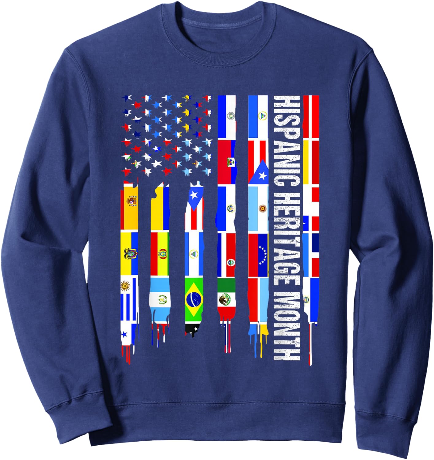National Hispanic Heritage Month t shirt All Countries Sweatshirt - Sweatshirt | Navy