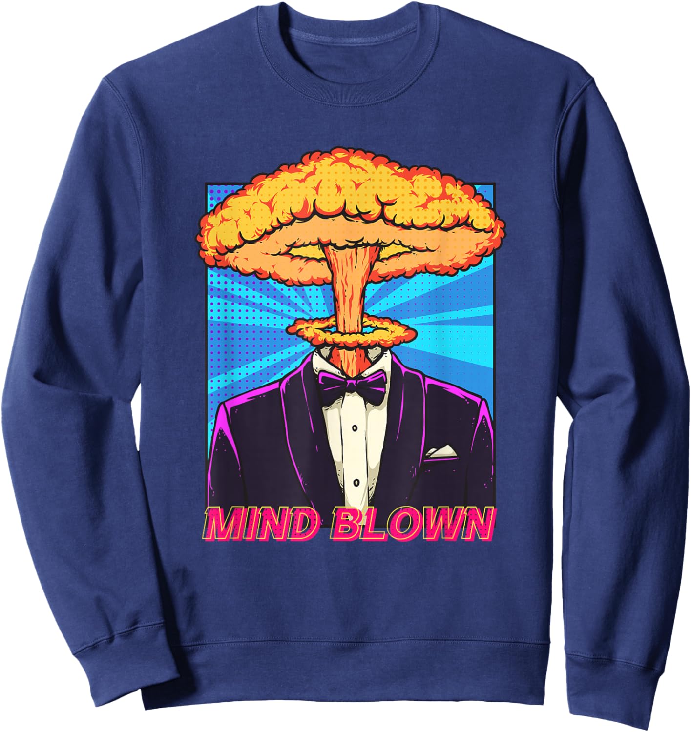 Mind Blown Pop Art Movement Exploding Head Comic Book Lover Sweatshirt - Sweatshirt | Navy
