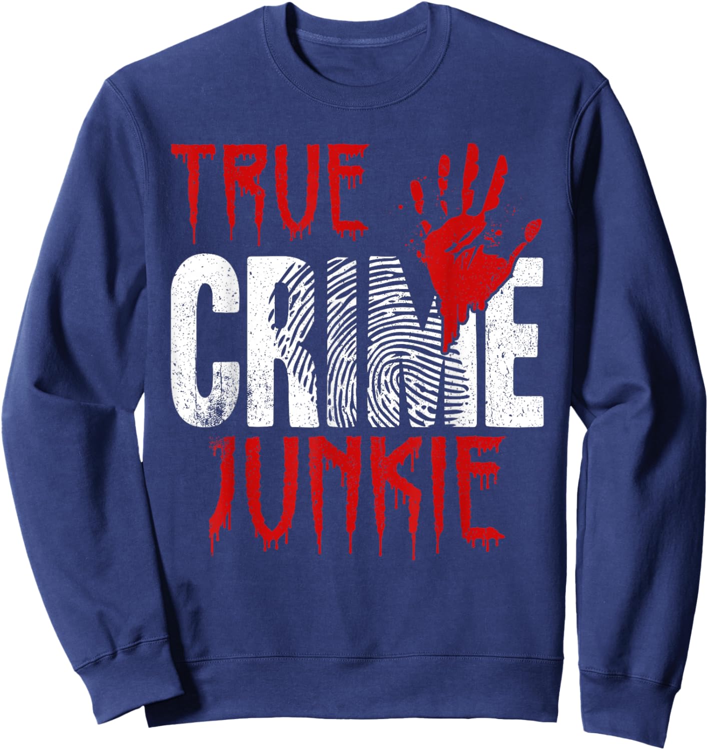 True Crime Junkie Sweatshirt - Sweatshirt | Navy