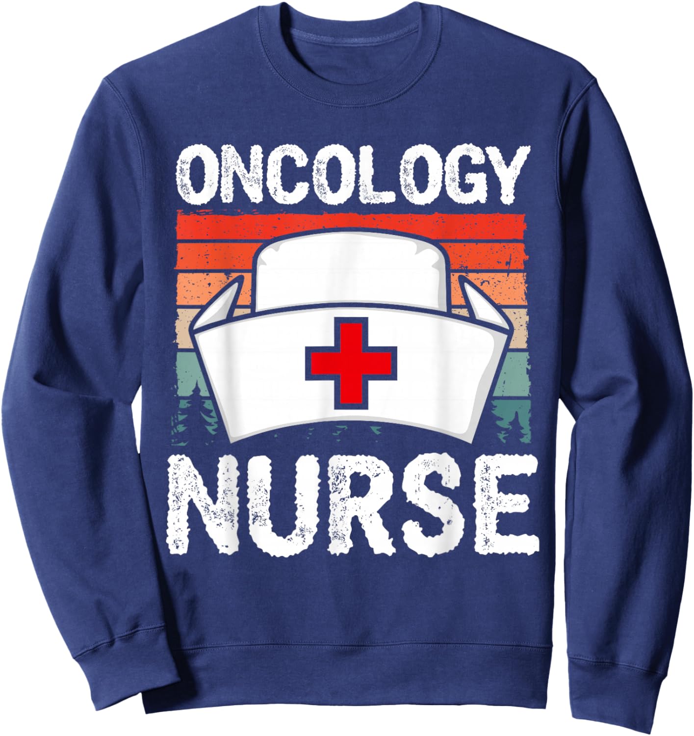 Cute Oncology Nurse Vintage Sunset Medical Nursing Scrubs Sweatshirt - Sweatshirt | Navy