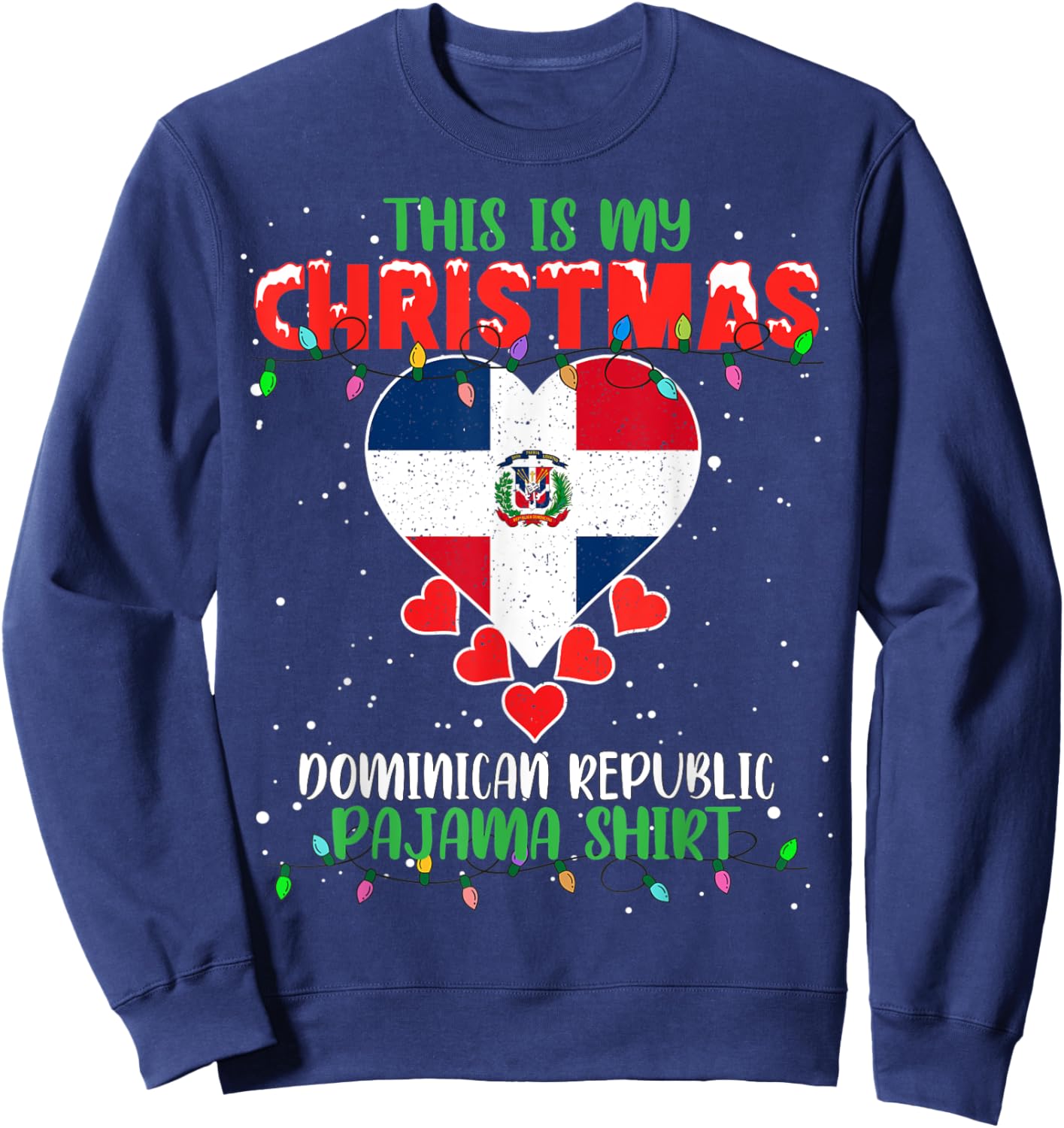 This Is My Christmas Lights Dominican Republic Flag Pajama Sweatshirt - Sweatshirt | Navy