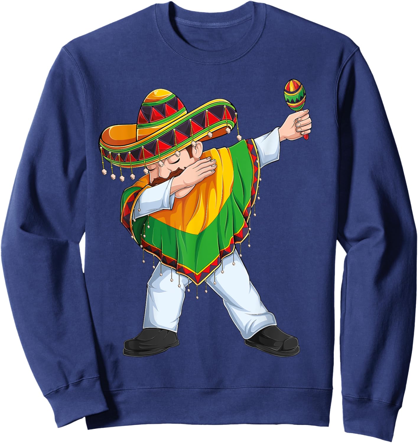 Dabbing Mexican Man Poncho Sombrero Cinco De Mayo Fiesta Men Sweatshirt - Sweatshirt | Navy