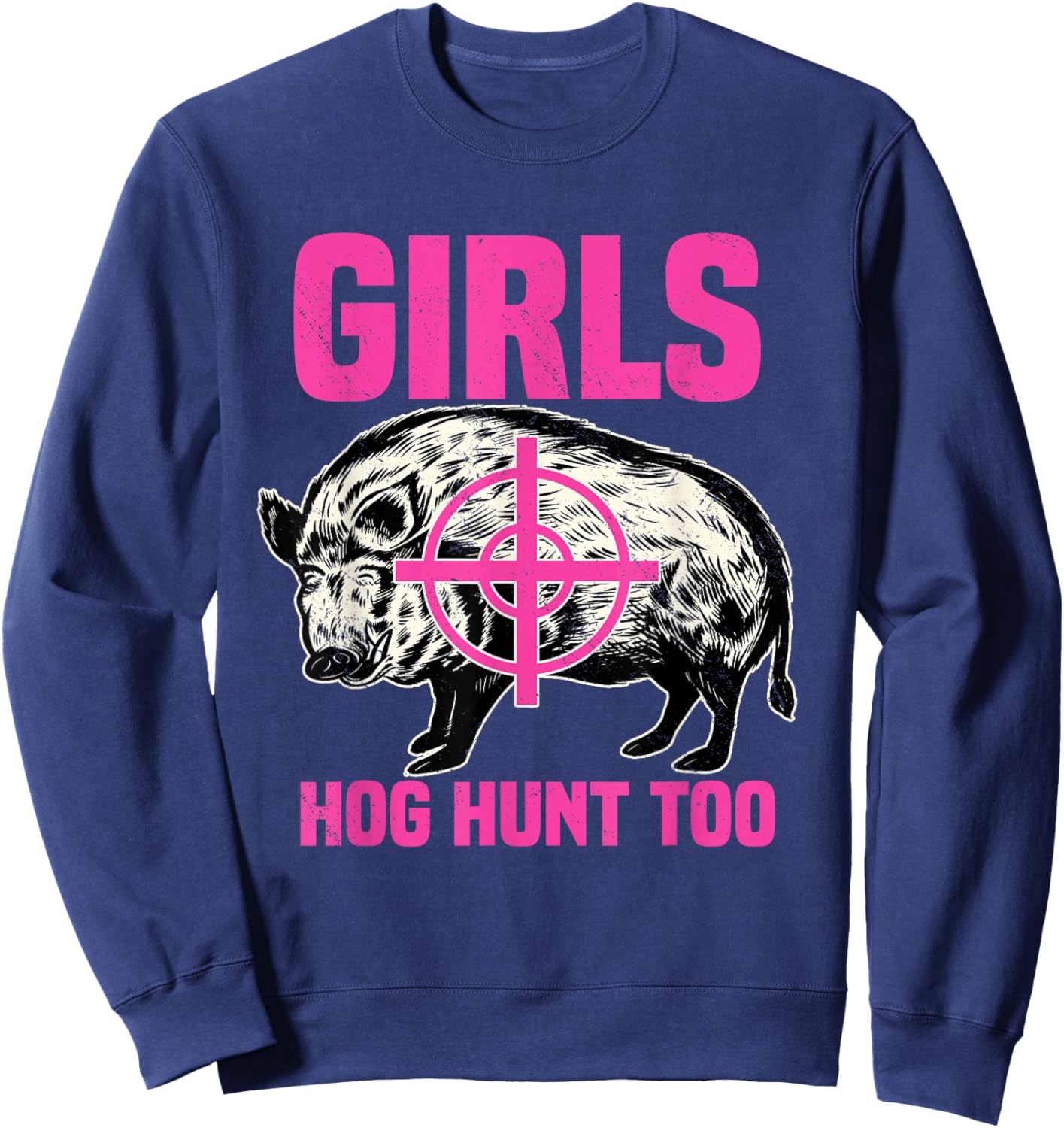 Hog Hunting Boar Pig Hunter Huntsman Sweatshirt - Sweatshirt | Navy