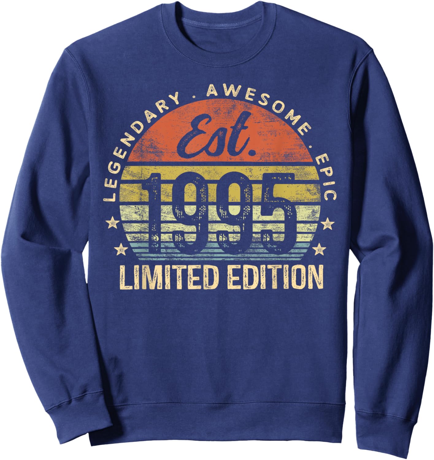 Est 1995 Limited Edition 30th Birthday Vintage 30 Year Old Sweatshirt - Sweatshirt | Navy