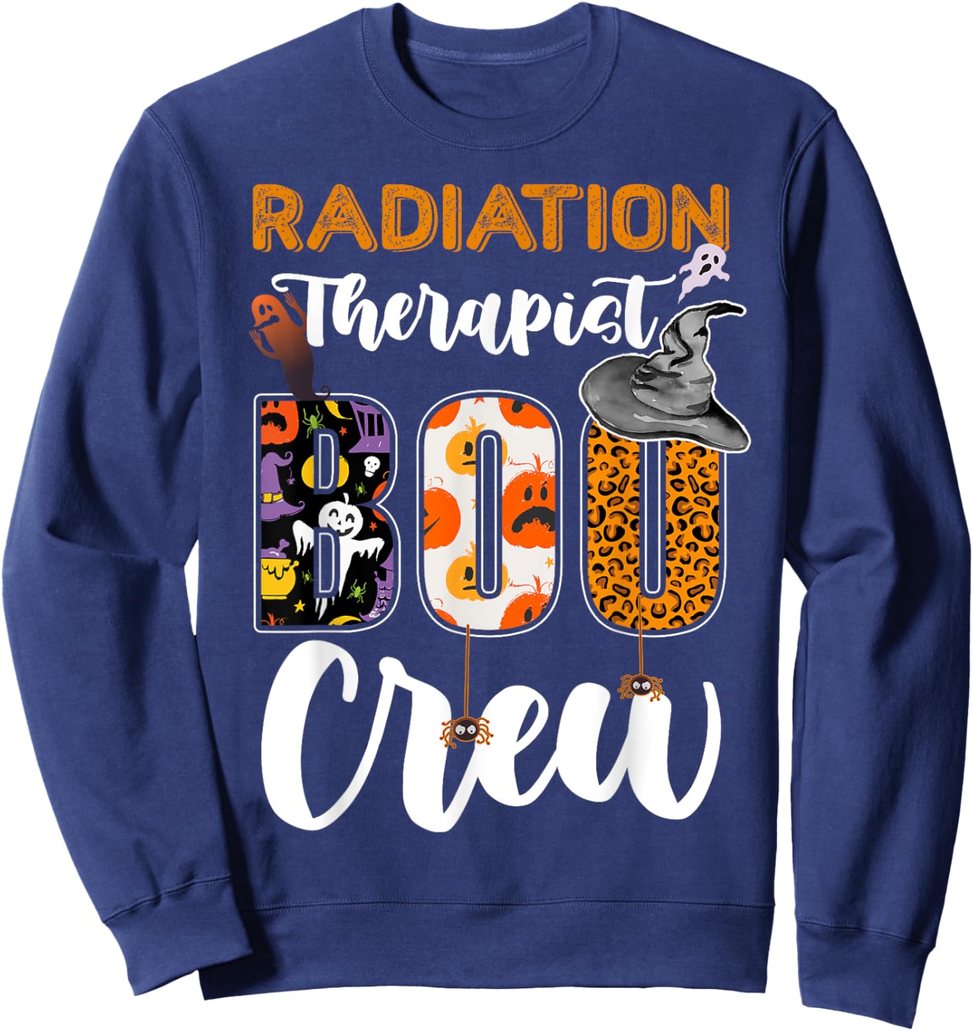 Radiation Therapist Boo Crew Ghost Therapy Halloween Match Sweatshirt - Sweatshirt | Navy