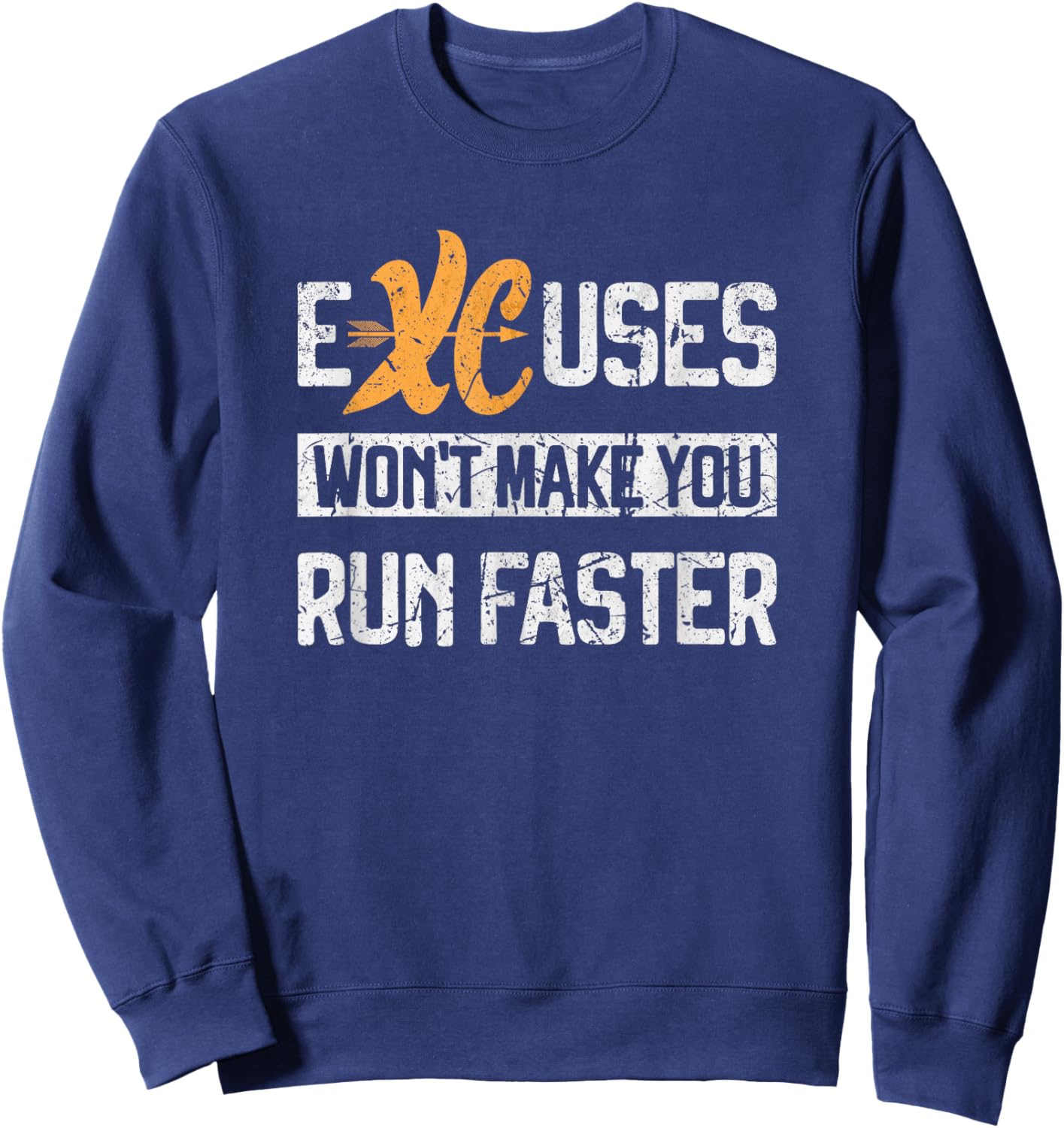 Cross Country Running Excuses Track and Field Sweatshirt - Sweatshirt | Navy