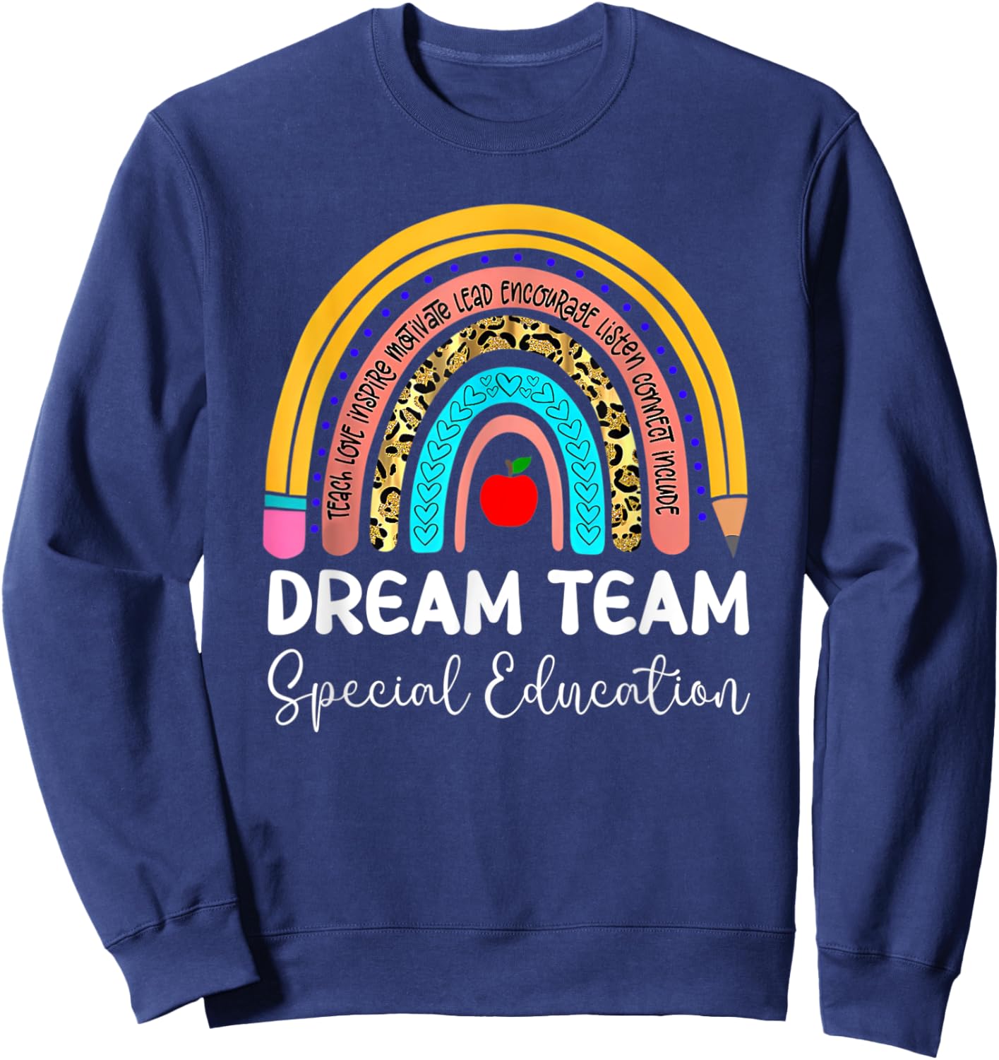 Dream Team Special Education Boho Rainbow Leopard SPED ECSE Sweatshirt - Sweatshirt | Navy