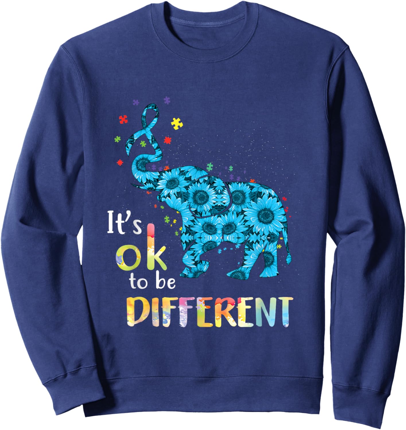 It's Ok To Be Different Elephant Autism Awareness Sweatshirt - Sweatshirt | Navy