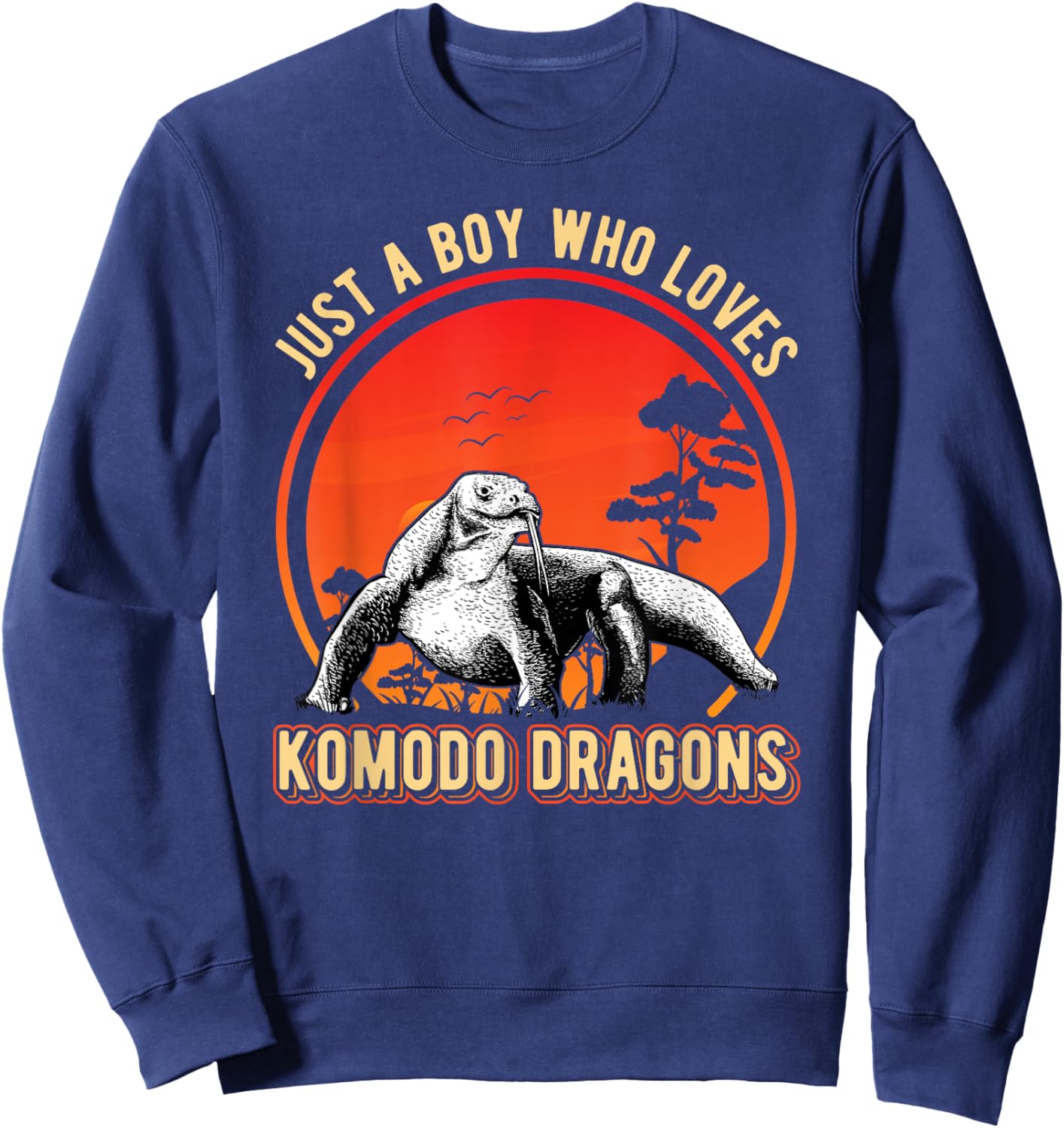 Just a Boy who loves Komodo Dragons Komodo Dragons Sweatshirt - Sweatshirt | Navy