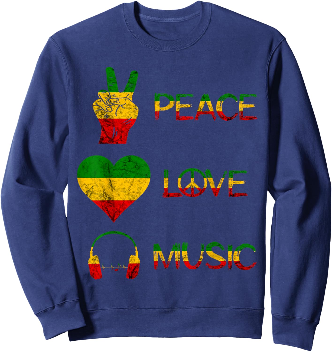 Love Peace Music Rasta Reggae Rastafari Roots Reggae Pride Sweatshirt - Sweatshirt | Navy