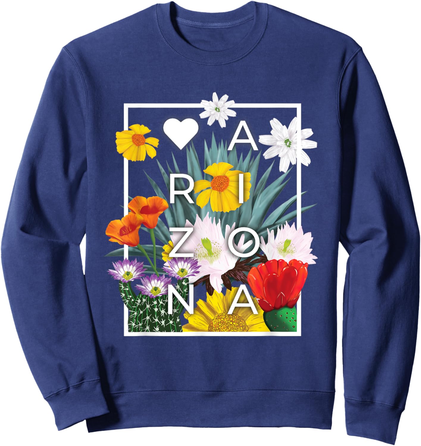 Flowers of Arizona Word Art - Arizonan Pride Sweatshirt - Sweatshirt | Navy
