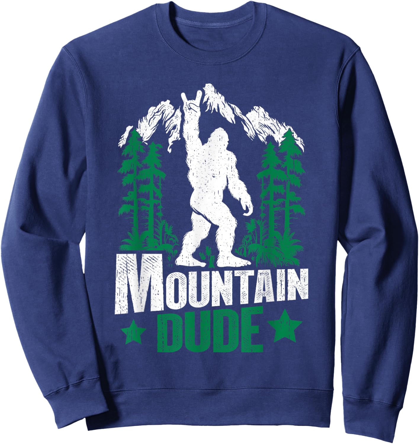Funny Bigfoot Outdoor Adventures Mountain Dude Sweatshirt - Sweatshirt | Navy