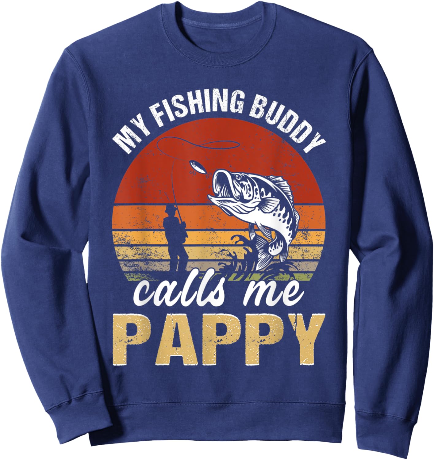 Vintage My Fishing Buddy Calls Me Pappy Family Fathers Day Sweatshirt - Sweatshirt | Navy