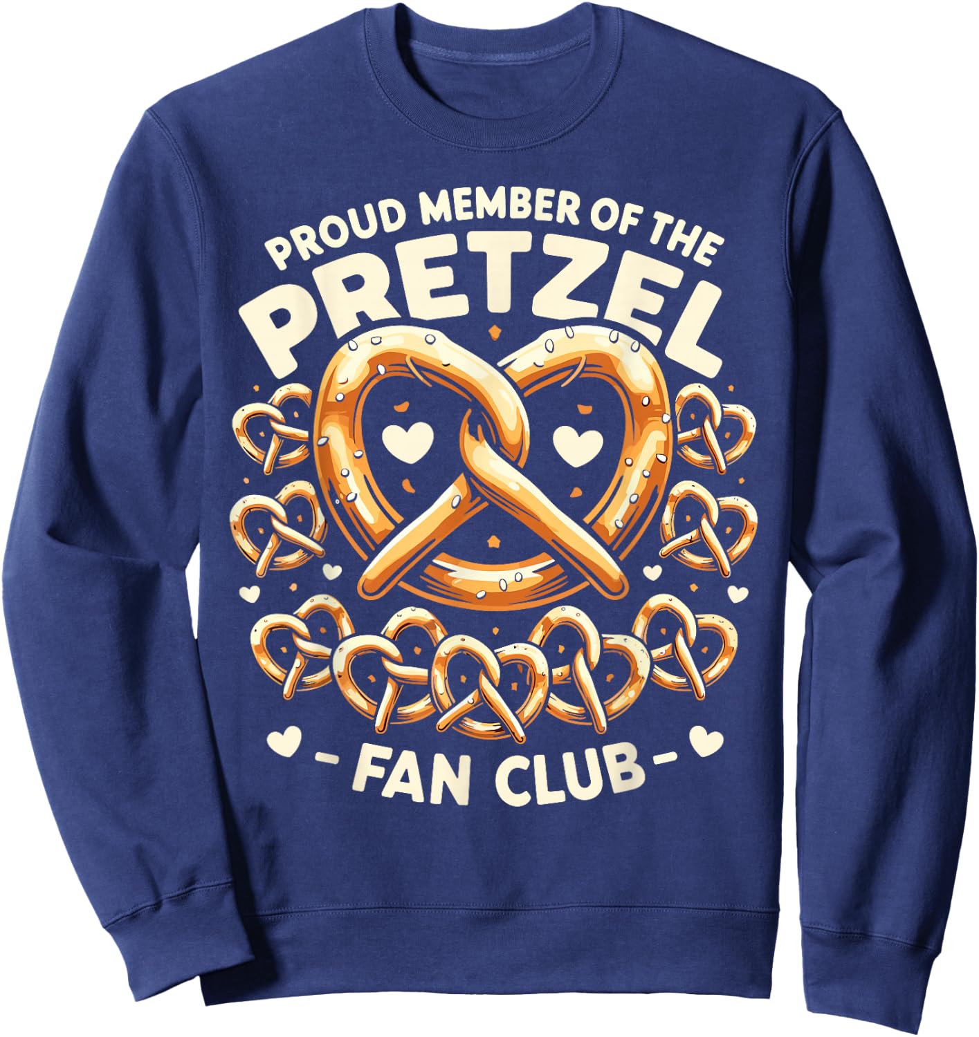 Funny Pretzel Lover German Food Pretzel Day Sweatshirt - Sweatshirt | Navy