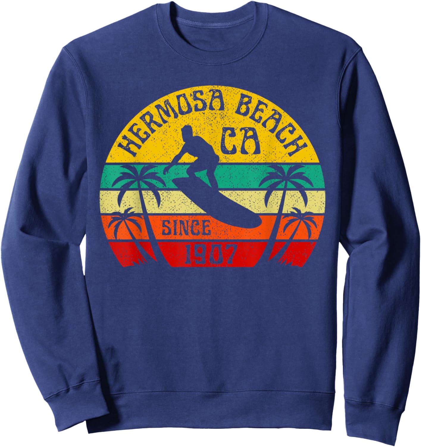 Hermosa Beach California Surfing Surfer Ocean Vintage Sweatshirt - Sweatshirt | Navy