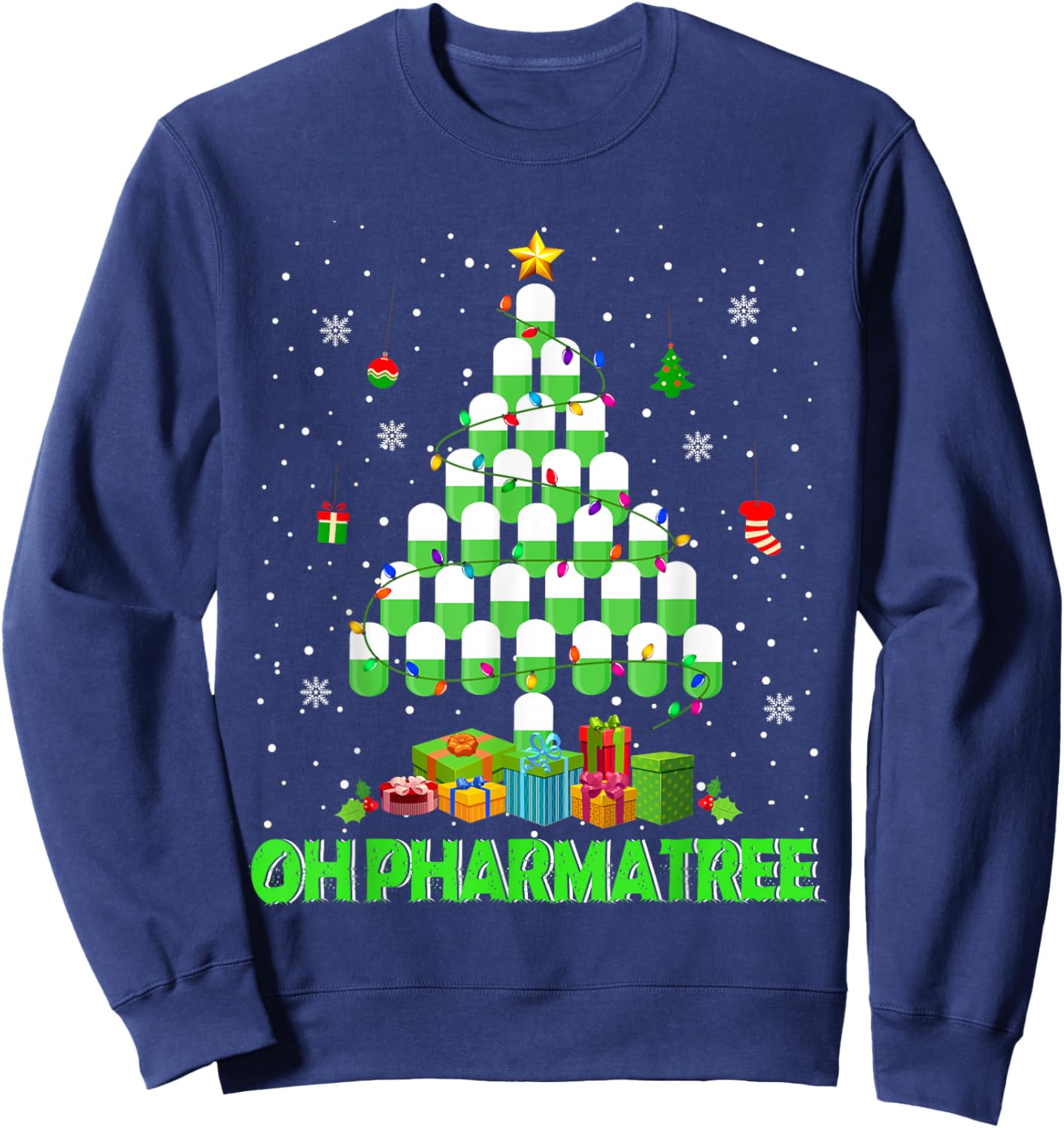 Oh Pharmatree Christmas Tree Pharmacy Medication Pharmacist Sweatshirt - Sweatshirt | Navy