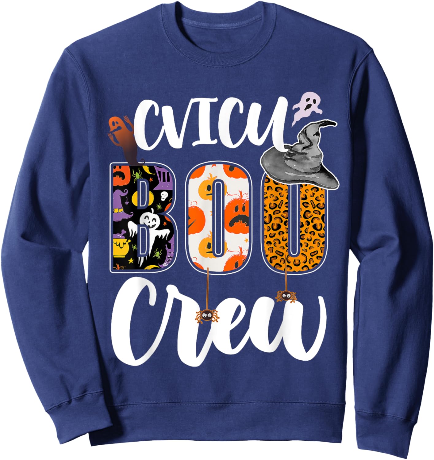 CVICU Boo Crew Ghost Funny Halloween CVICU Nurse RN Matching Sweatshirt - Sweatshirt | Navy