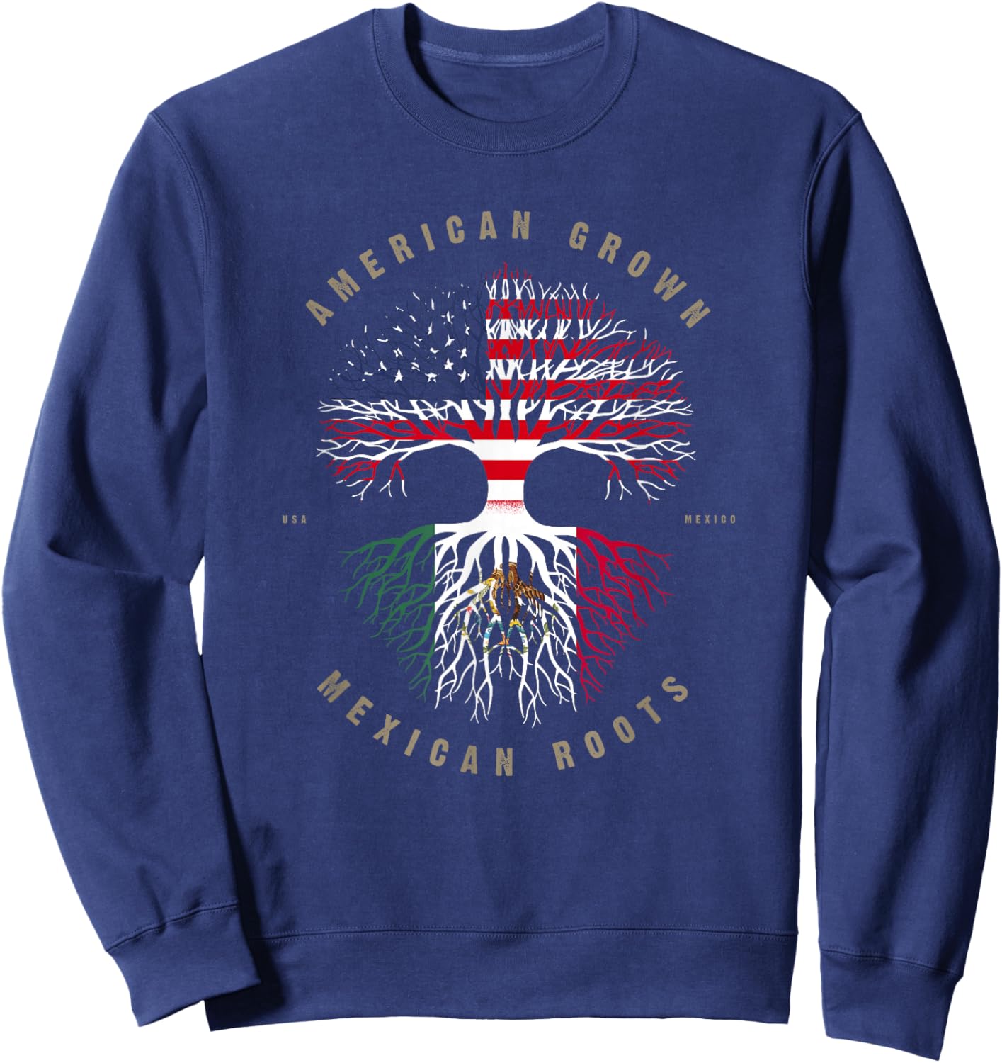 American Grown Mexican Roots Mexico Flag Sweatshirt - Sweatshirt | Navy
