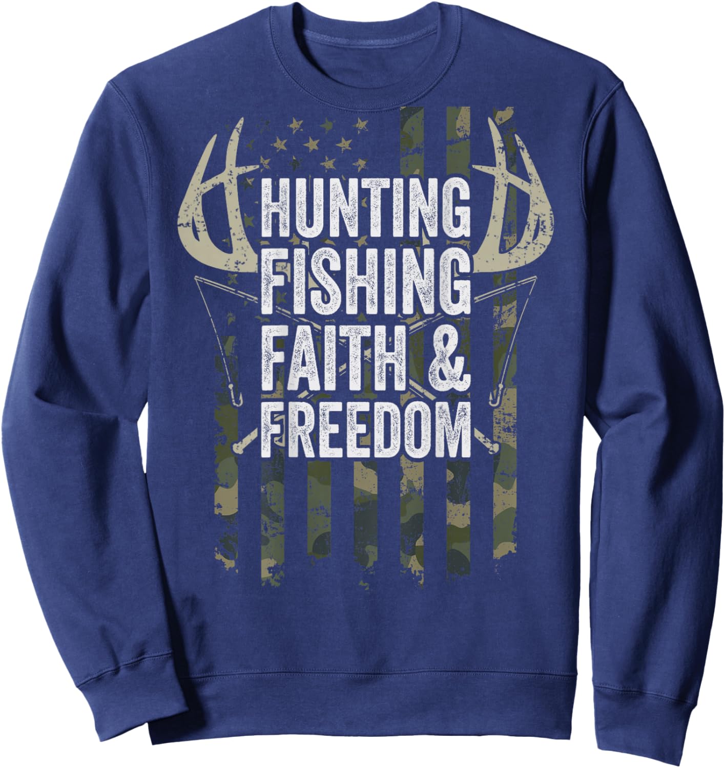 Hunting Fishing Faith & Freedom - Fisherman Hunter - ON BACK Sweatshirt - Sweatshirt | Navy
